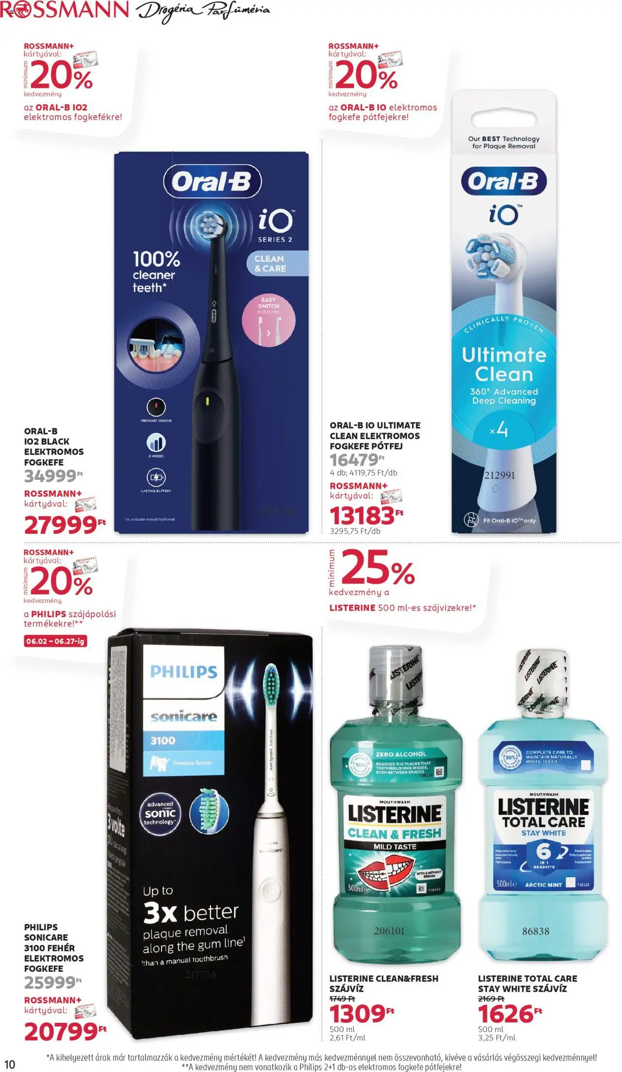 Rossmann akciós ujság - amely érvényes a következő dátumtól: 16.06.2025 | Oldal: 12 | Termékek: Elektromos fogkefe, Fogkefe, Szájvíz