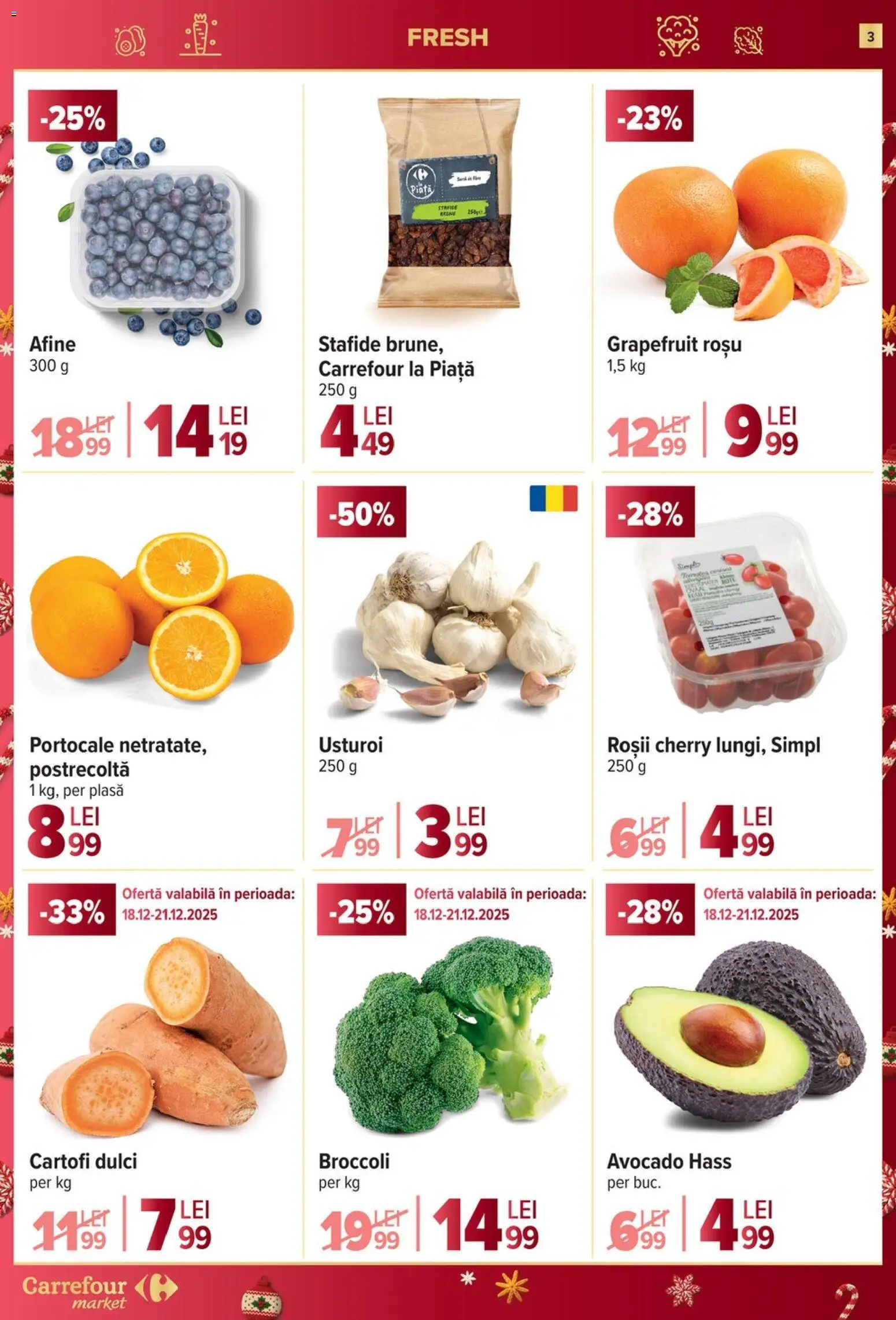 Noul catalog Carrefour – valabil de la 17.12.2025 | Pagină: 3 | Produse: Afine, Portocale, Avocado, Stafide