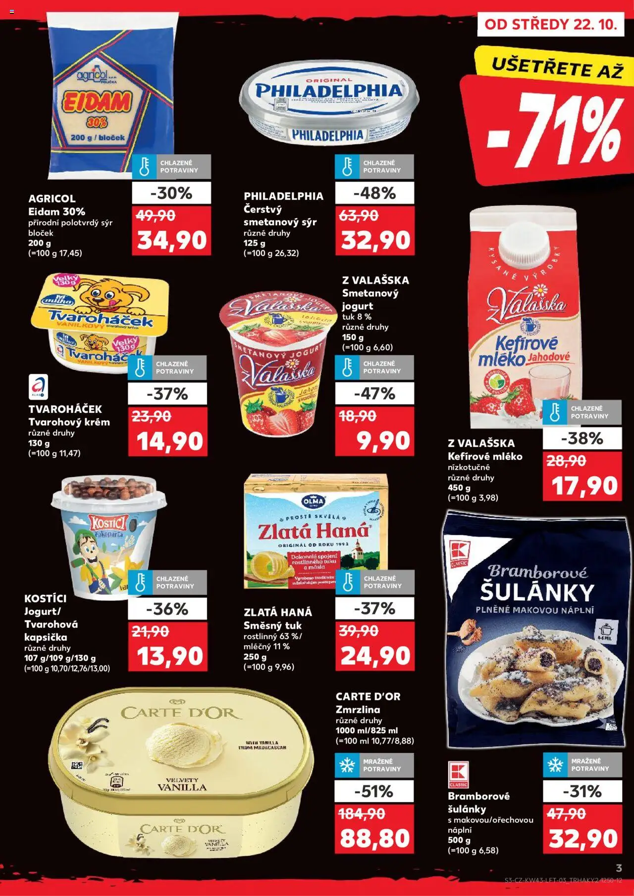 Kaufland leták - Plzeň od 22.10.2025 | Strana: 3 | Produkty: Kefír, Krém, Tvaroháček, Carte d'or