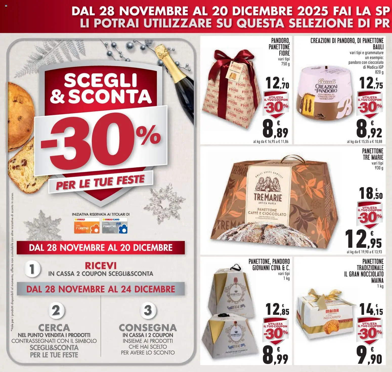Volantino Conad del 19.11.2025 | Pagina: 8 | Prodotti: Caffè, Cioccolato, Pandoro, Panettone