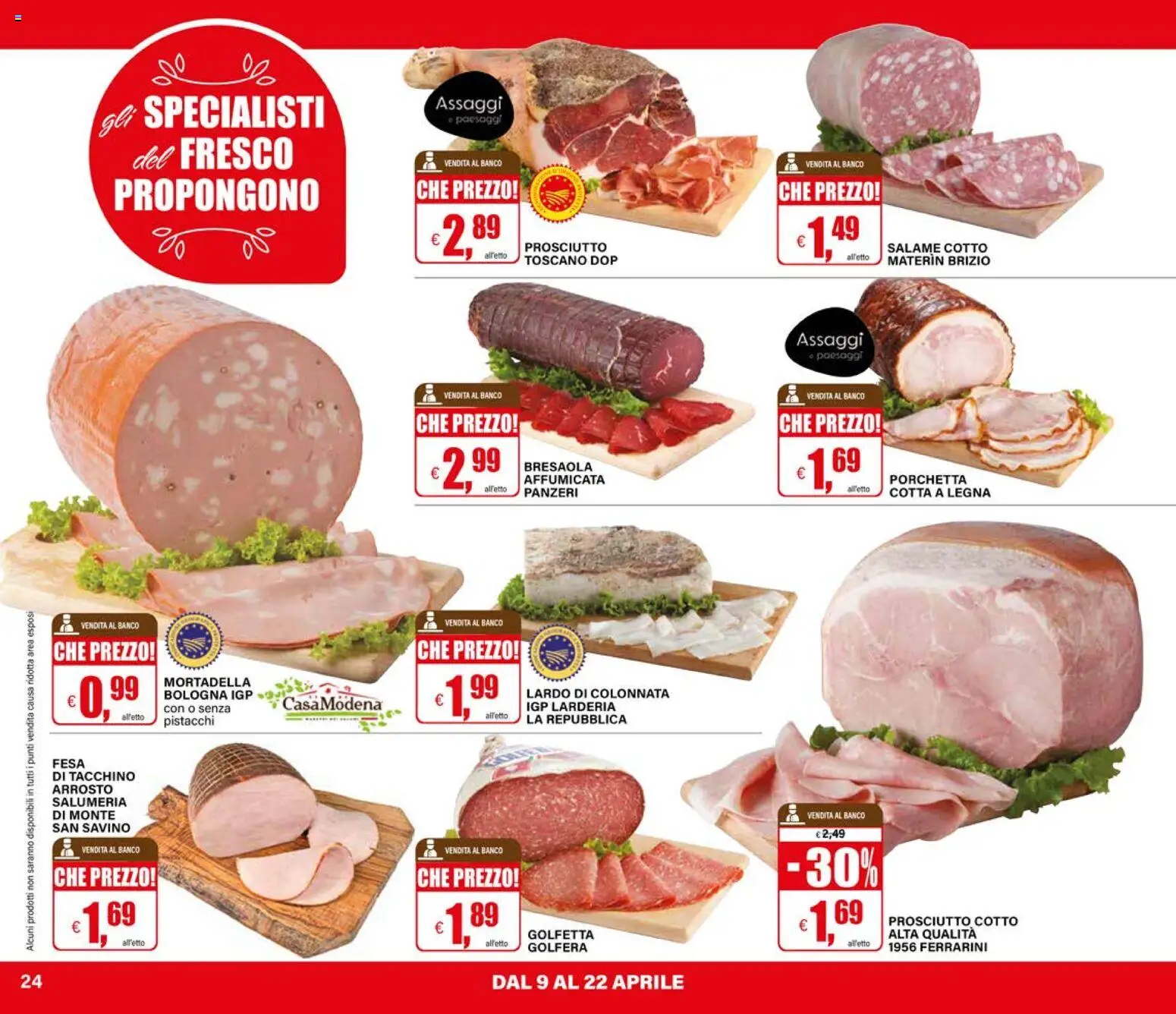 Volantino Il Gigante del 09.04.2026 | Pagina: 24 | Prodotti: Arrosto, Porchetta, Prosciutto Cotto, Tacchino