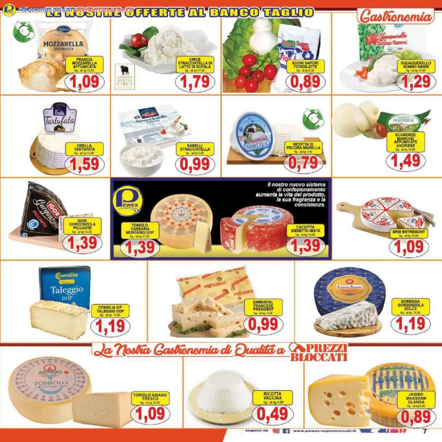 Volantino Pewex del 13.02.2026 | Pagina: 7 | Prodotti: Latte, Gorgonzola, Emmental, Fragranza