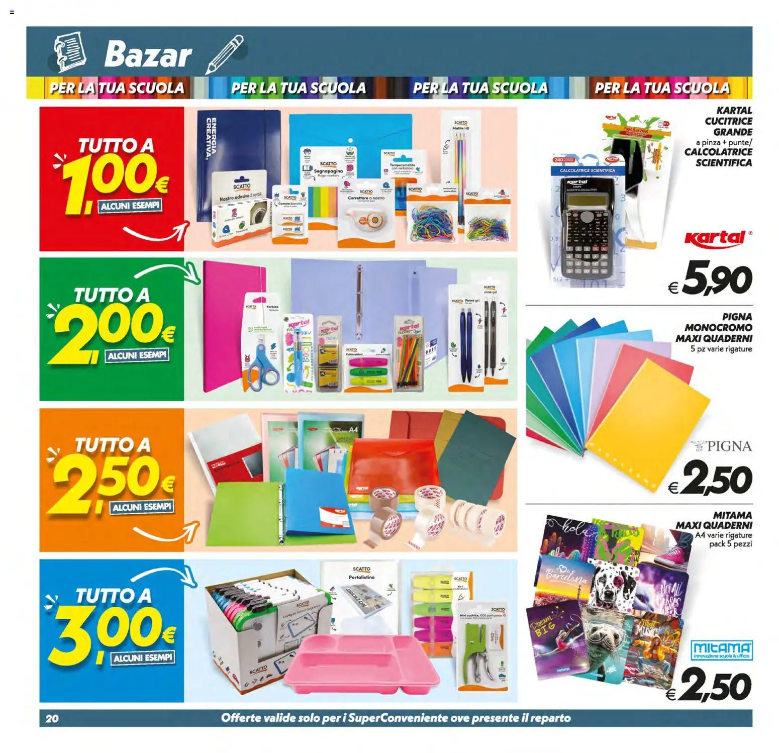 Volantino SuperConveniente del 13.01.2026 | Pagina: 20 | Prodotti: Forbice, Nastro adesivo, Calcolatrice, Penne