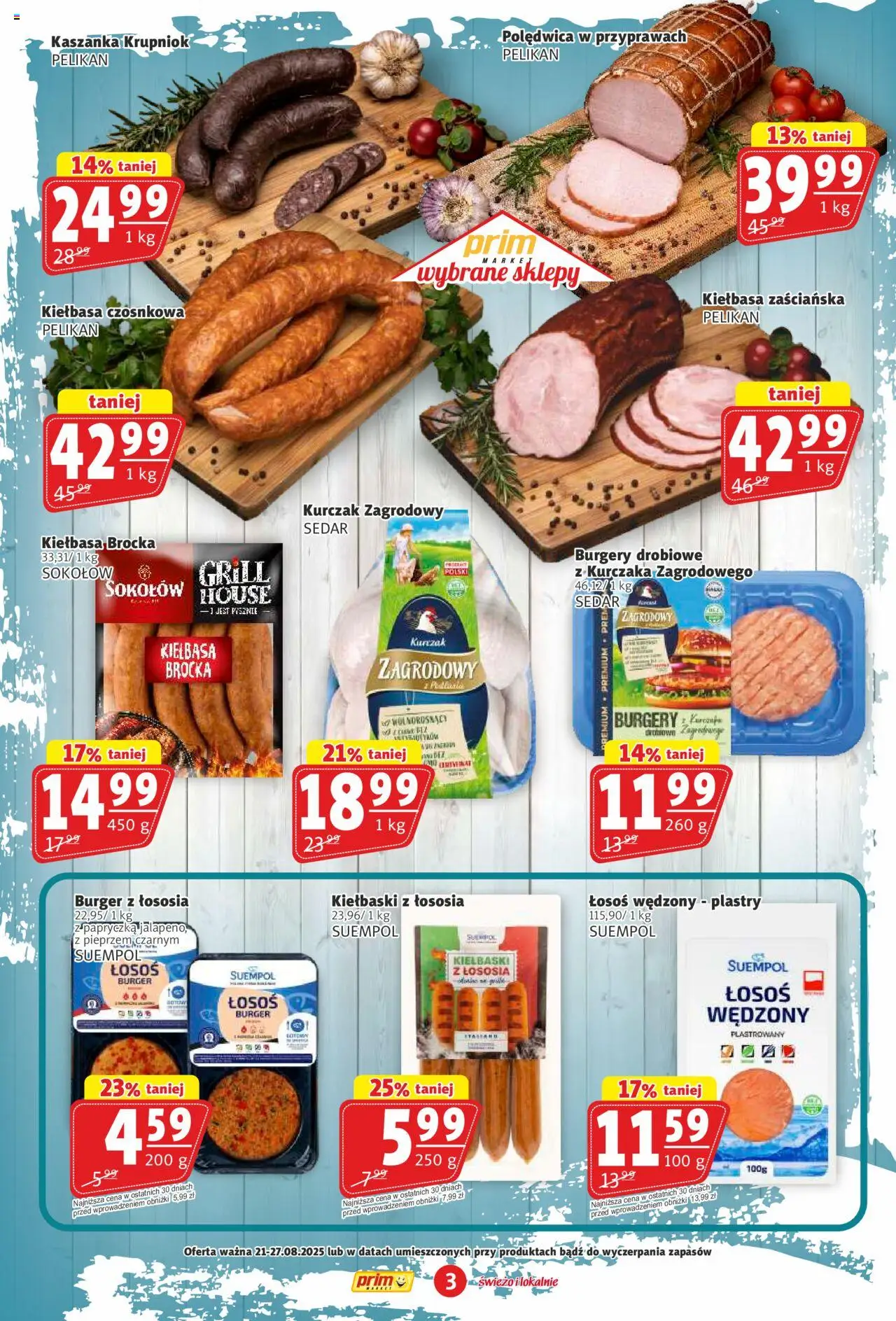 Prim Market Gazetka od 21.08.2025 | Strona: 3 | Produkty: Kiełbasa, Kurczak, Grill, Kurczak zagrodowy