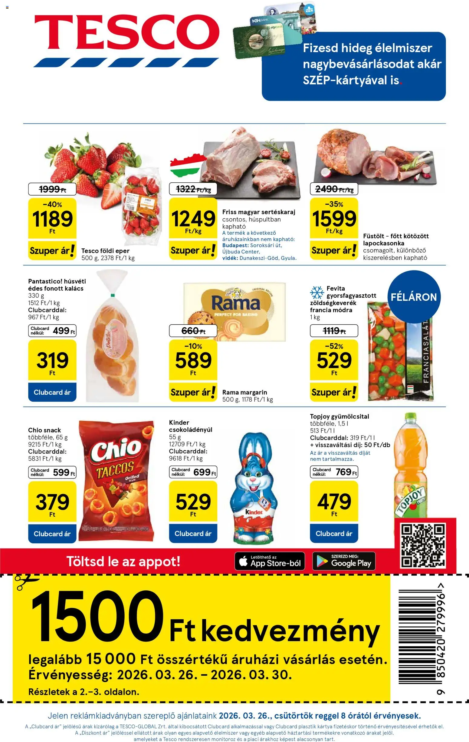 Tesco akciós ujság - amely érvényes a következő dátumtól: 26.03.2026 | Oldal: 1 | Termékek: Zöldségkeverék, Margarin, Kalács, Eper