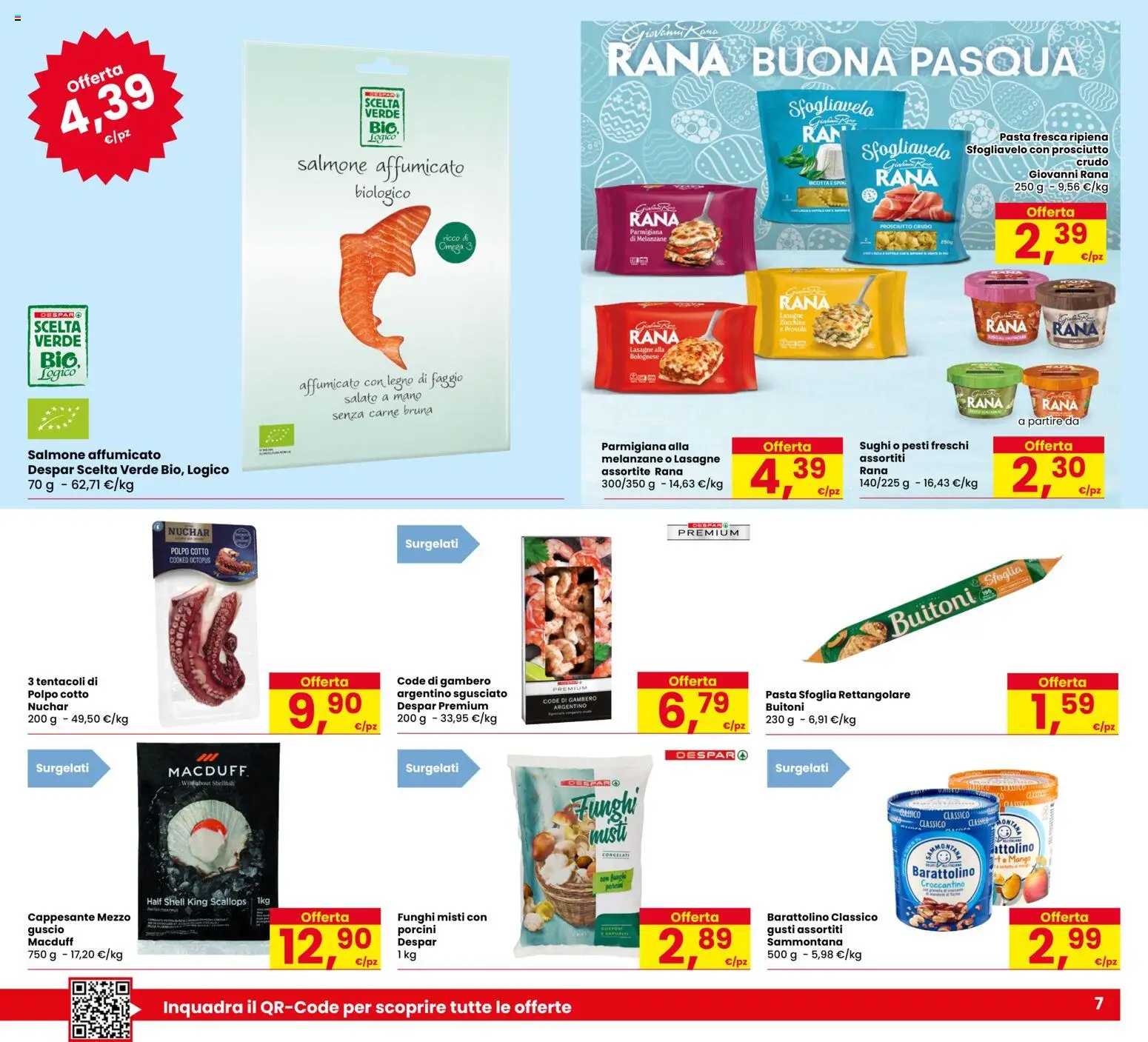 Volantino Despar del 26.03.2026 | Pagina: 7 | Prodotti: Pasta sfoglia, Prosciutto, Pasta, Funghi