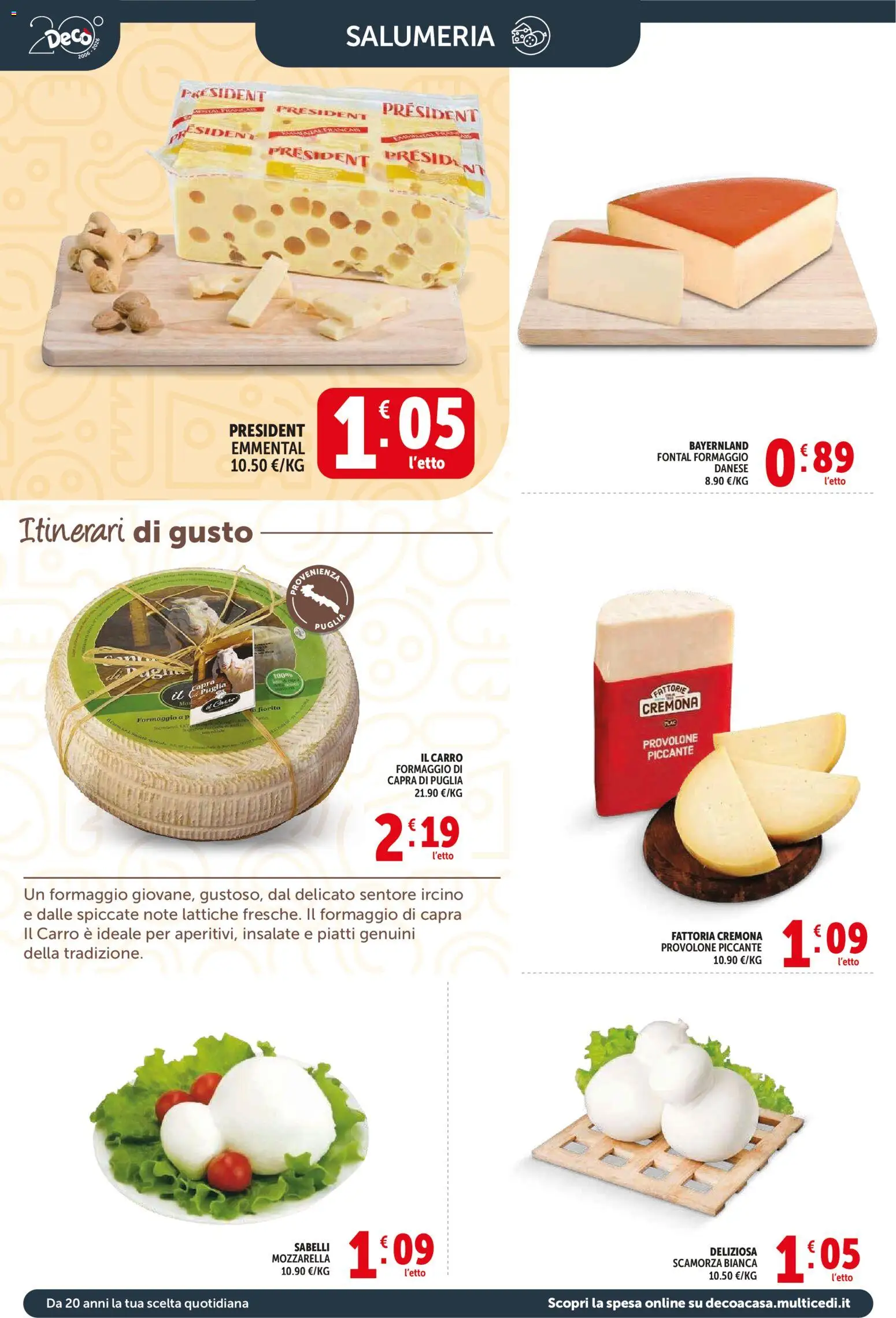 Volantino Decò del 21.04.2026 | Pagina: 2 | Prodotti: Provolone, Mozzarella, Formaggio, Emmental