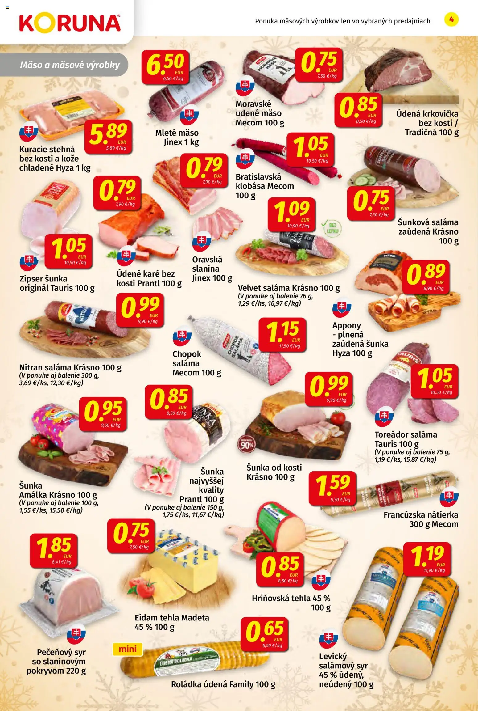 Nové Koruna akcie – leták je platný od 19.12.2025 | Strana: 4 | Produkty: Saláma, Kuracie stehná, Krkovička, Mleté mäso