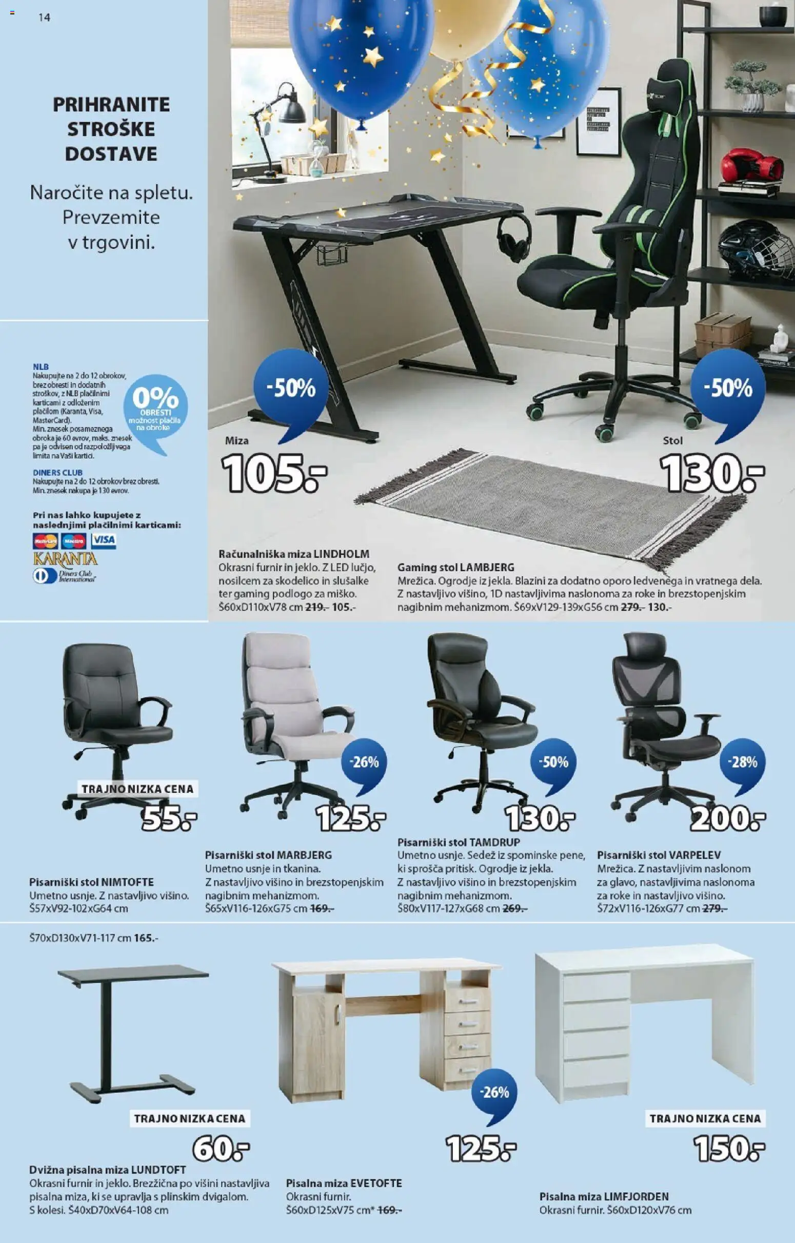 Novi JYSK katalog ponudbe – veljaven od 22.10.2025 | Stran: 14 | Izdelki: Slusalke, Pisalna miza, Miza, Stol