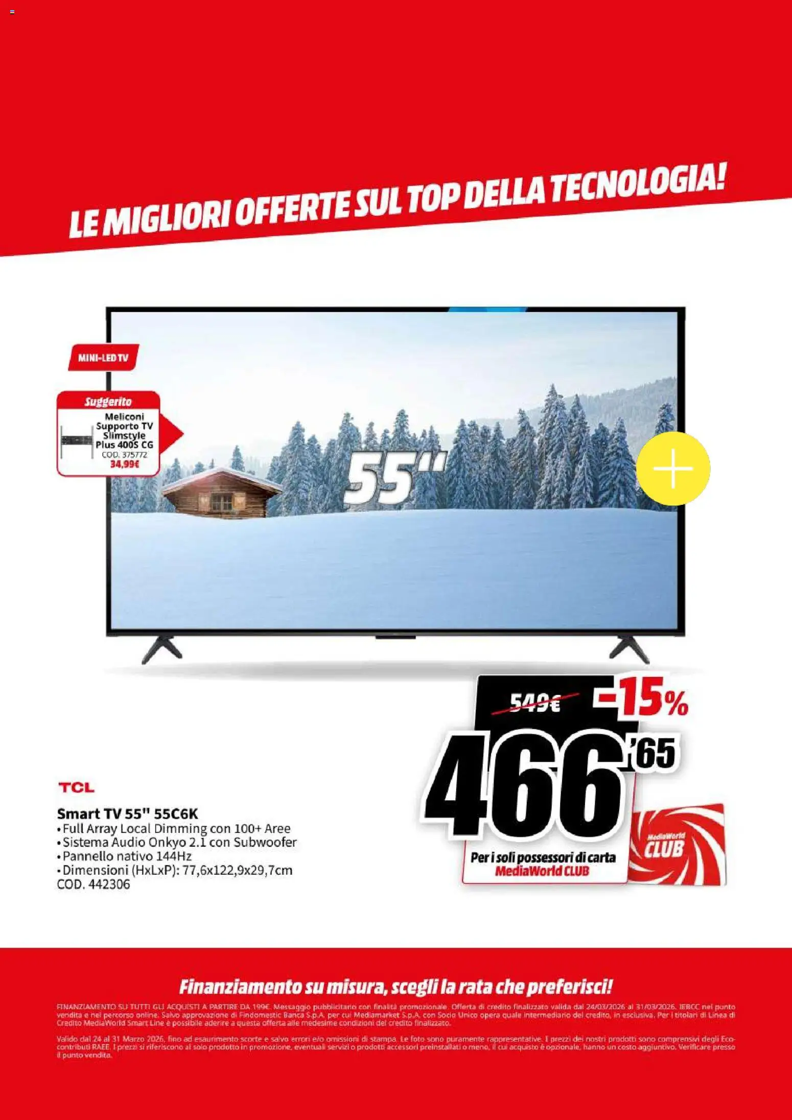 Volantino Media World del 24.03.2026 | Pagina: 6 | Prodotti: smart TV, Top, TV, Audio