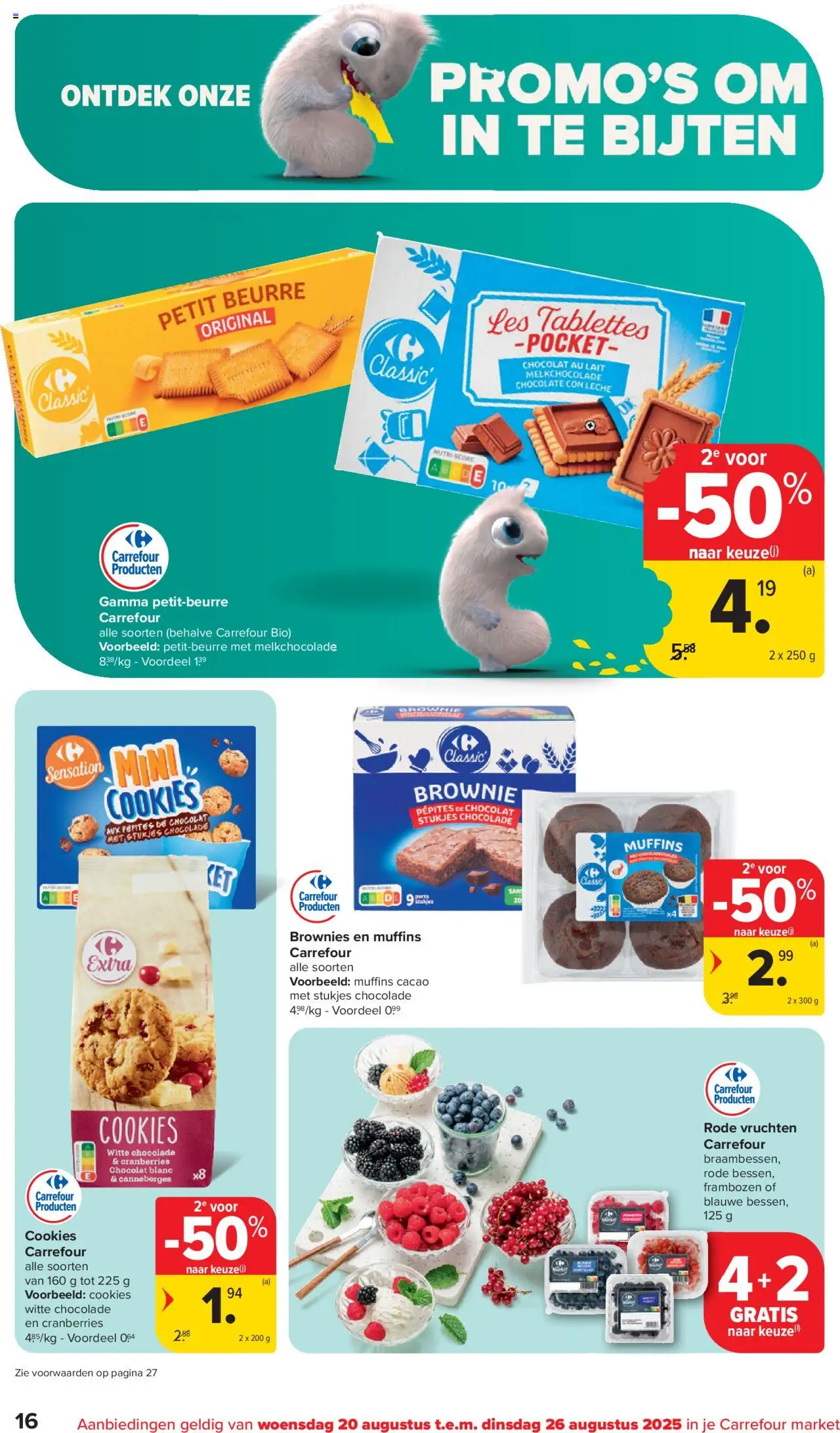  | Pagina: 16 | Producten: Frambozen, Muffins, Brownies, Chocolade