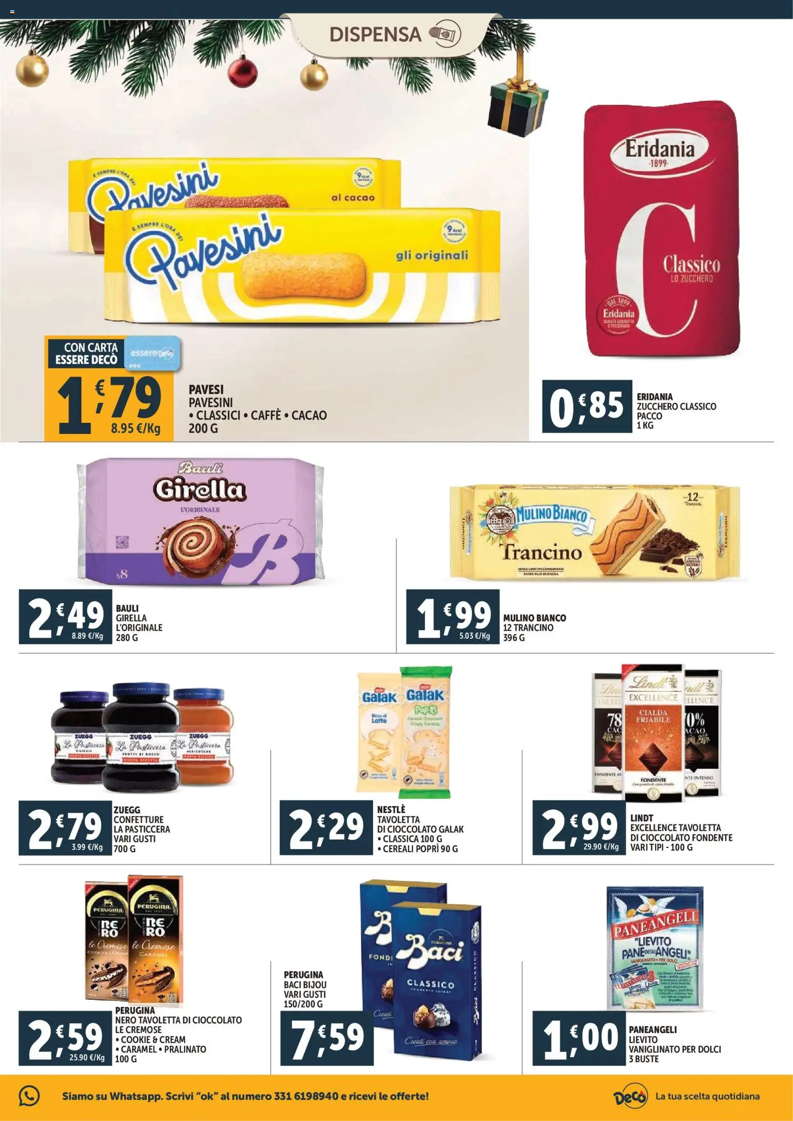Volantino Decò del 15.12.2025 | Pagina: 15 | Prodotti: Cioccolato, Cereali, Zucchero, Cacao