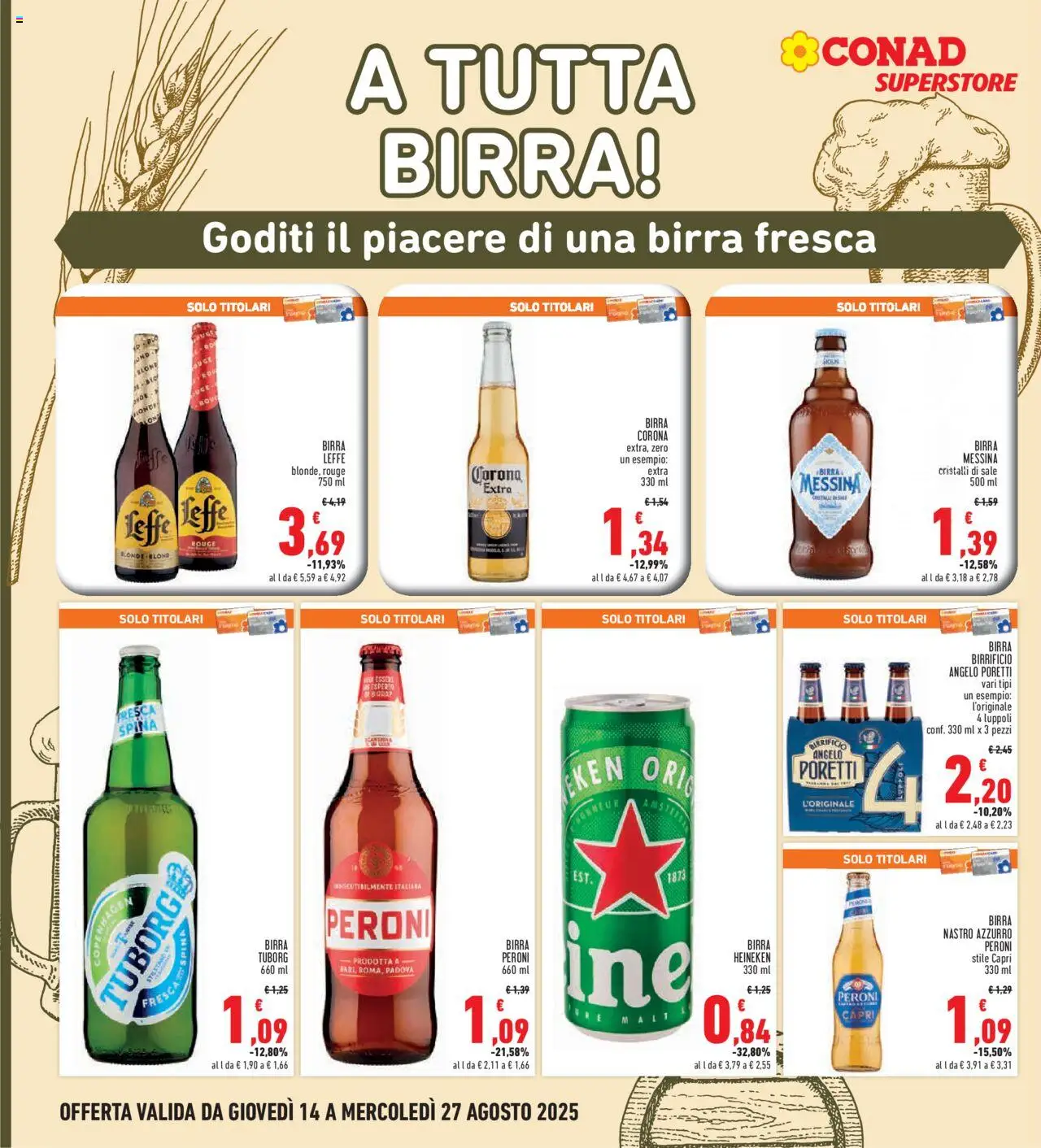Volantino Conad del 14.08.2025 | Pagina: 16 | Prodotti: Birra, Sale, Birra messina, Heineken