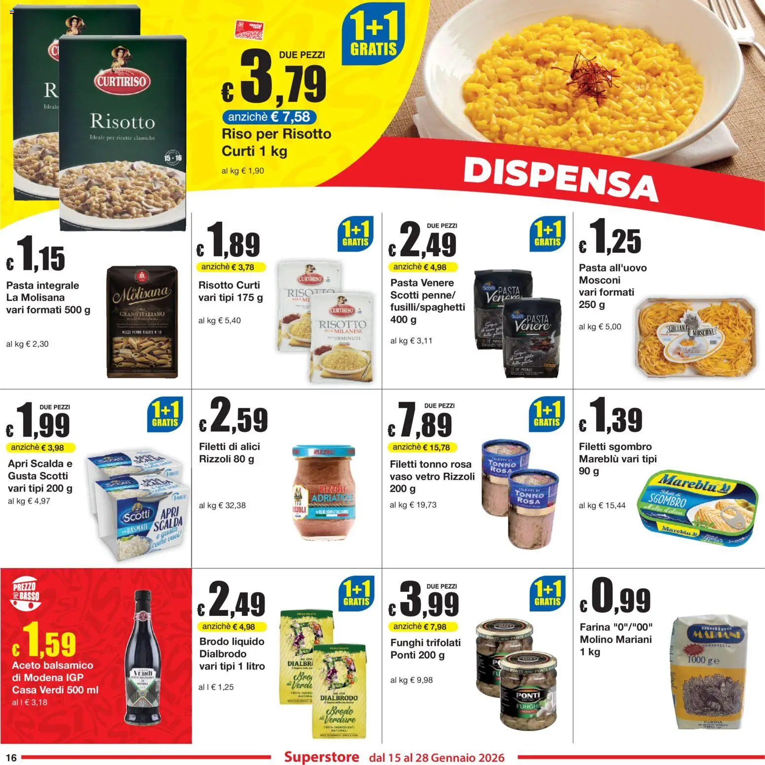Volantino Sì con Te del 15.01.2026 | Pagina: 16 | Prodotti: Farina, Pasta, Funghi, Alici