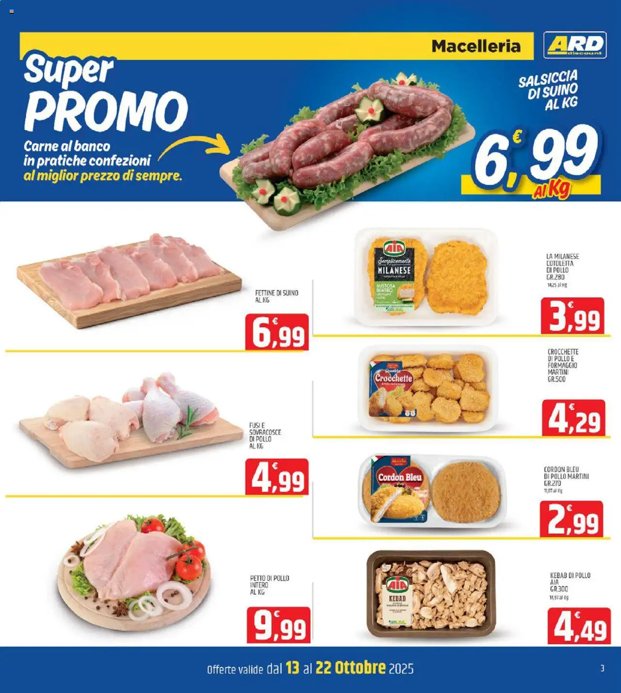 Volantino ARD Discount del 13.10.2025 | Pagina: 3 | Prodotti: Petto di Pollo, Suino, Formaggio, Crocchette