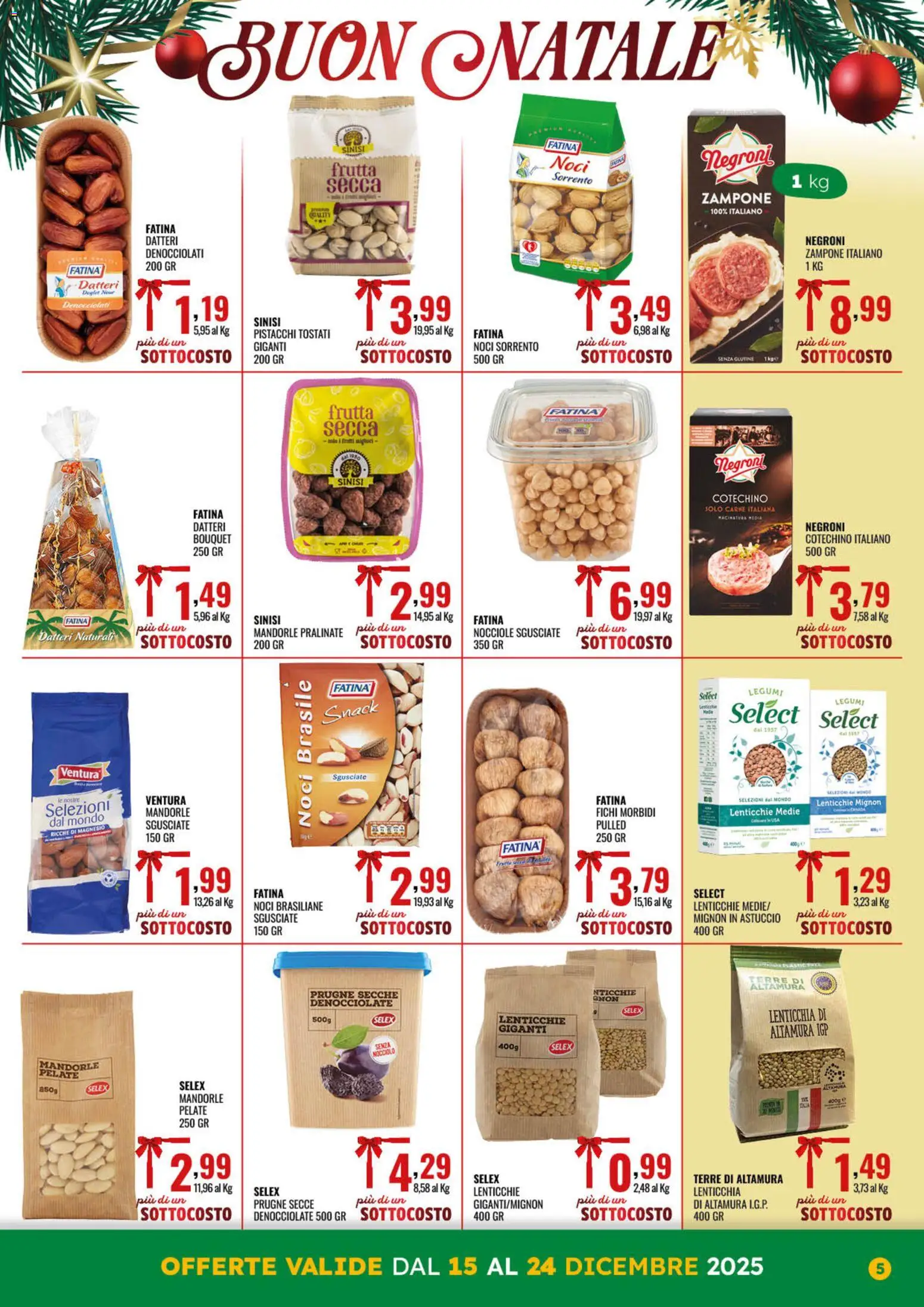 Volantino GECOP del 15.12.2025 | Pagina: 5 | Prodotti: Lenticchie, Mandorle, Astuccio, Pistacchi