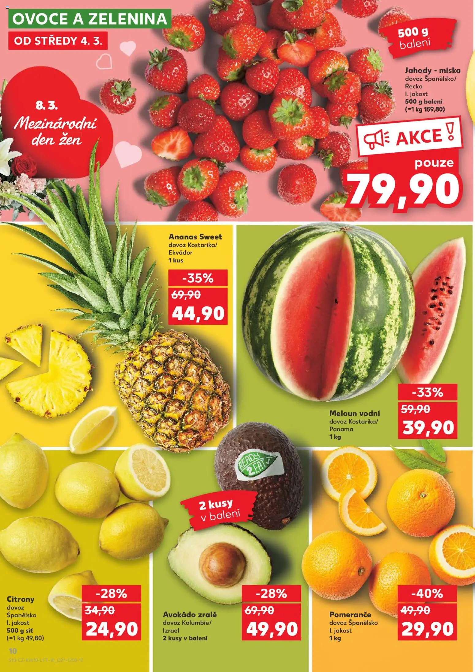Kaufland leták - Praha 4 od 04.03.2026 | Strana: 10 | Produkty: Meloun, Síť, Miska, Zelenina