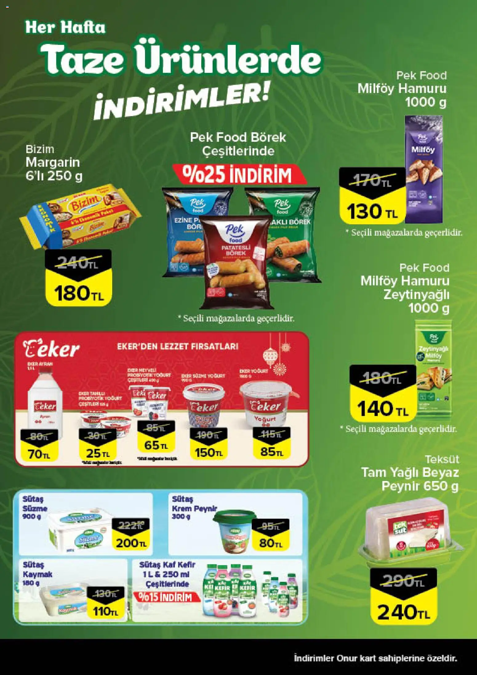 Onur Market - Taze Ürünlerde İndirimler - İstanbul - 12.03.2026 tarihinden itibaren geçerlidir | Sayfa: 3 | Ürünler: Kefir, Krem, Peynir, Yoğurt