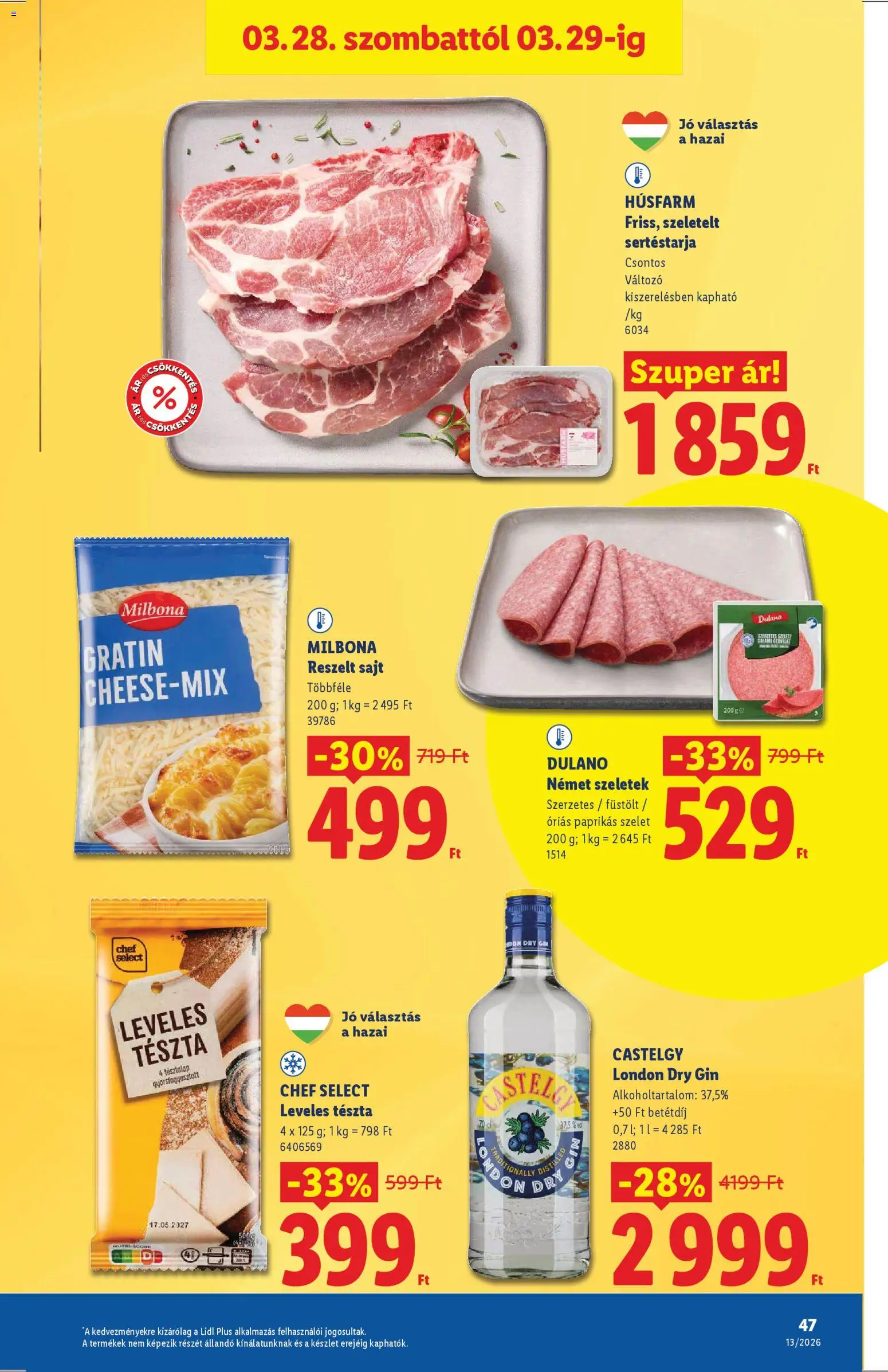 Lidl akciós ujság - amely érvényes a következő dátumtól: 26.03.2026 | Oldal: 47