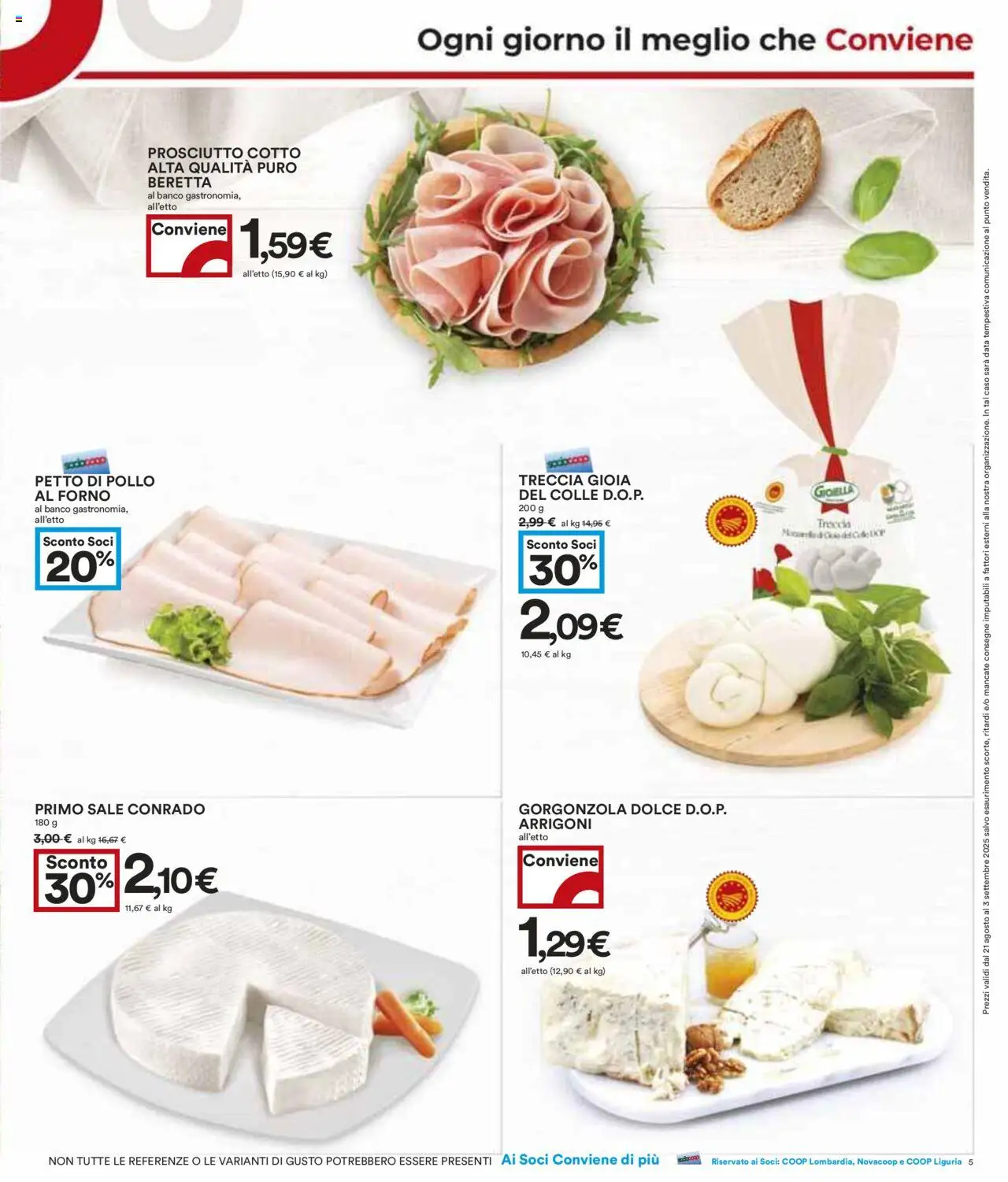 Volantino COOP del 21.08.2025 | Pagina: 5 | Prodotti: Petto di Pollo, Prosciutto Cotto, Pollo, Gorgonzola