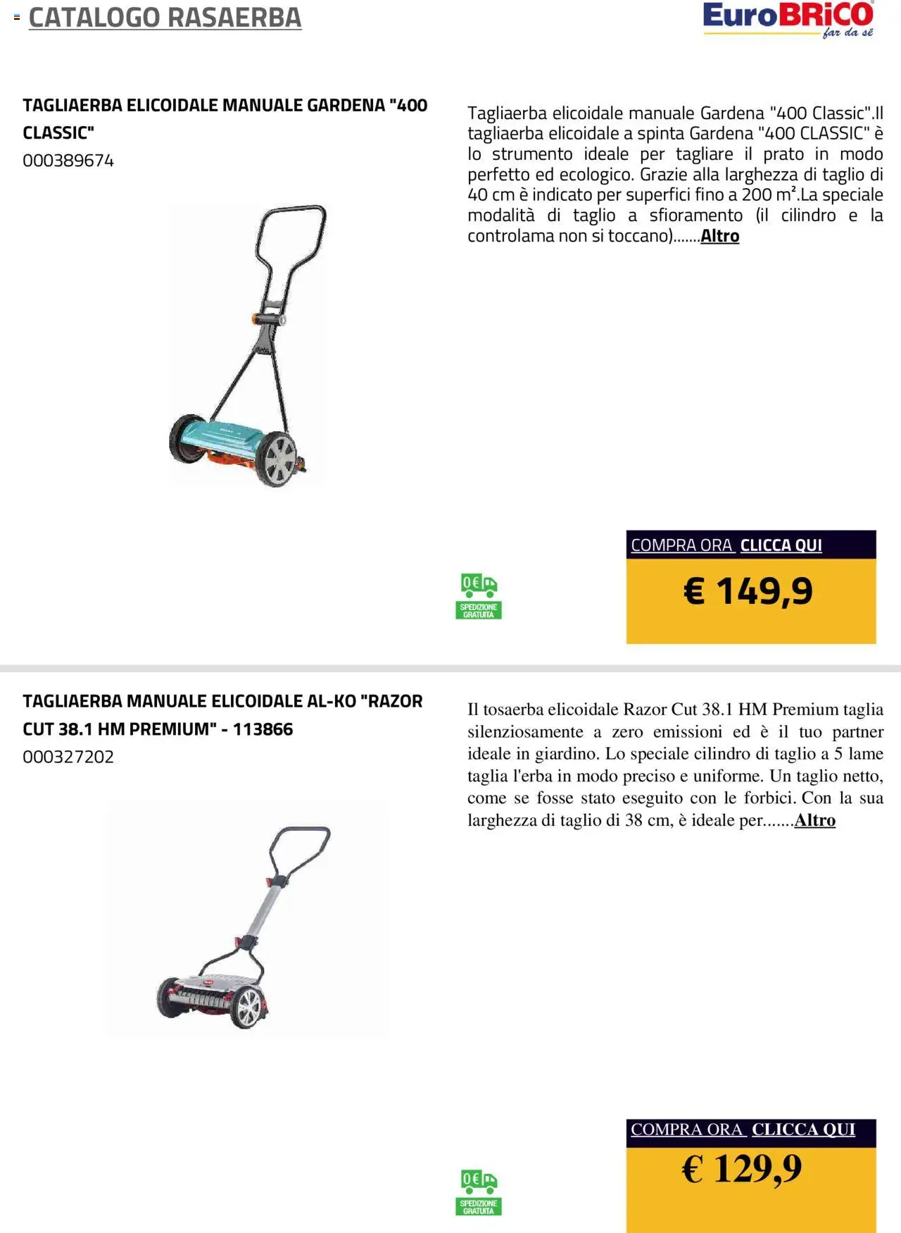 Volantino Eurobrico del 23.07.2025 | Pagina: 44 | Prodotti: Rasaerba