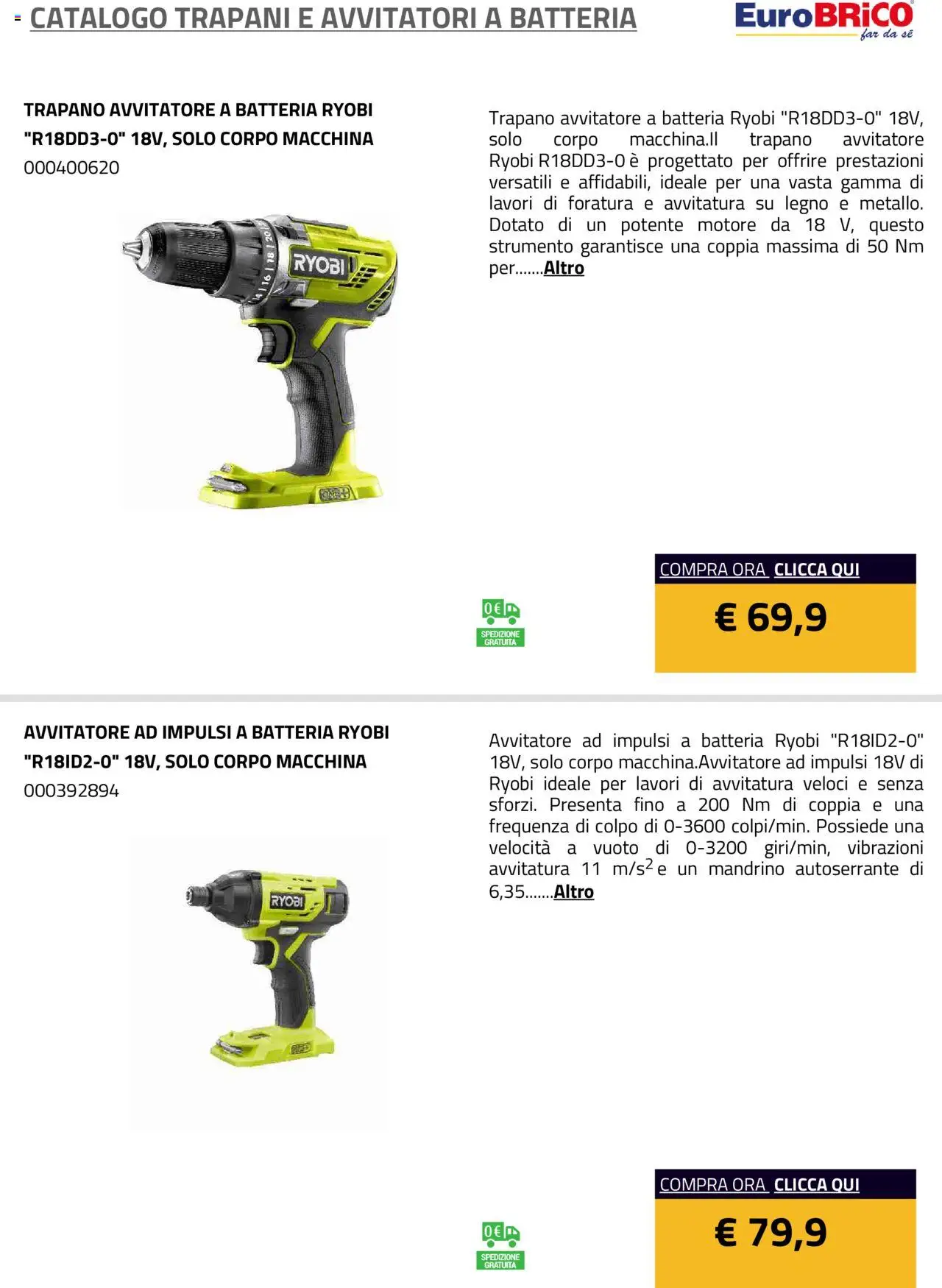 Volantino Eurobrico del 23.07.2025 | Pagina: 2 | Prodotti: Avvitatore, Trapano, Batteria