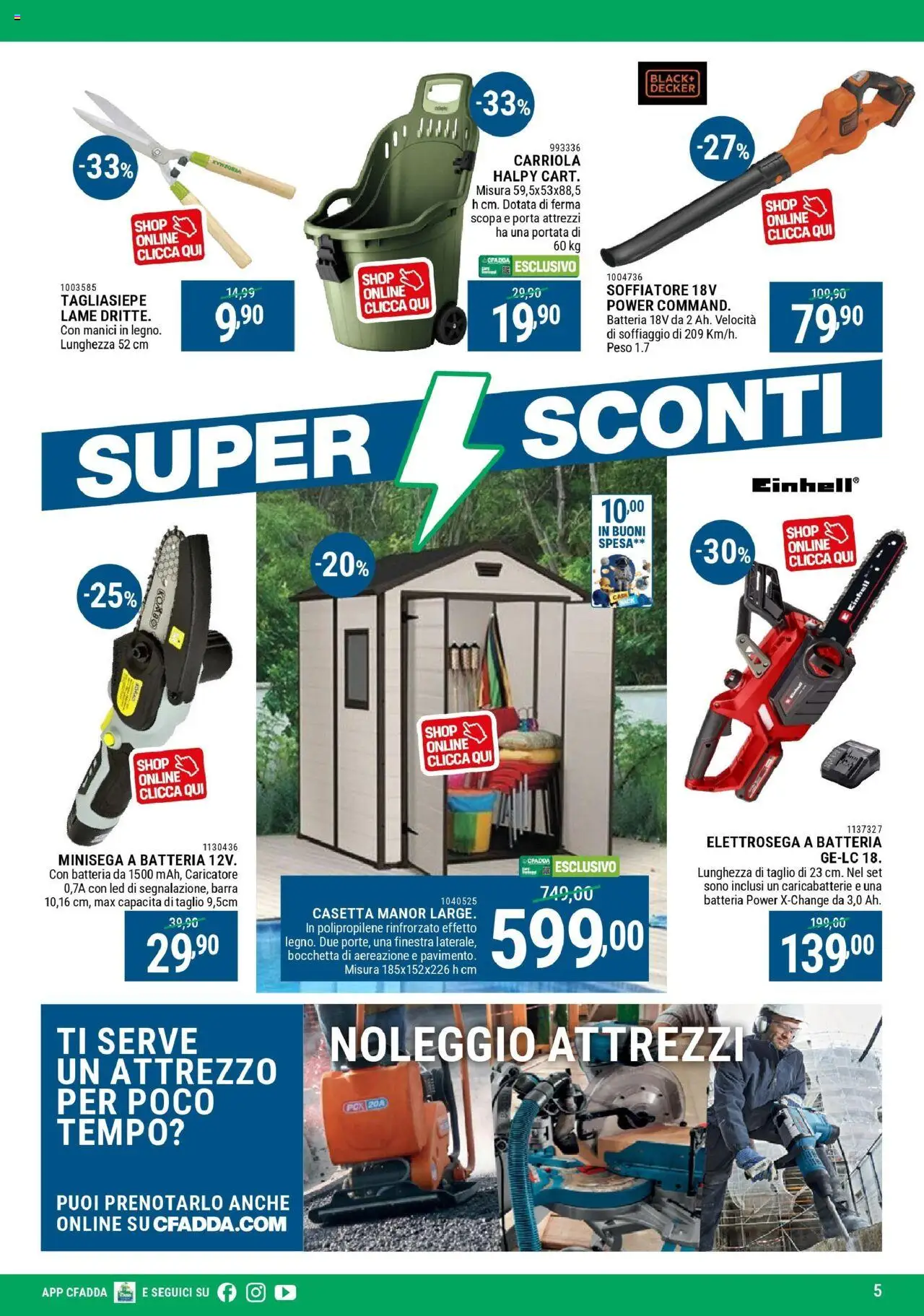 Volantino CFadda del 02.10.2025 | Pagina: 5 | Prodotti: Tagliasiepe, Scopa, Carriola, Caricabatterie