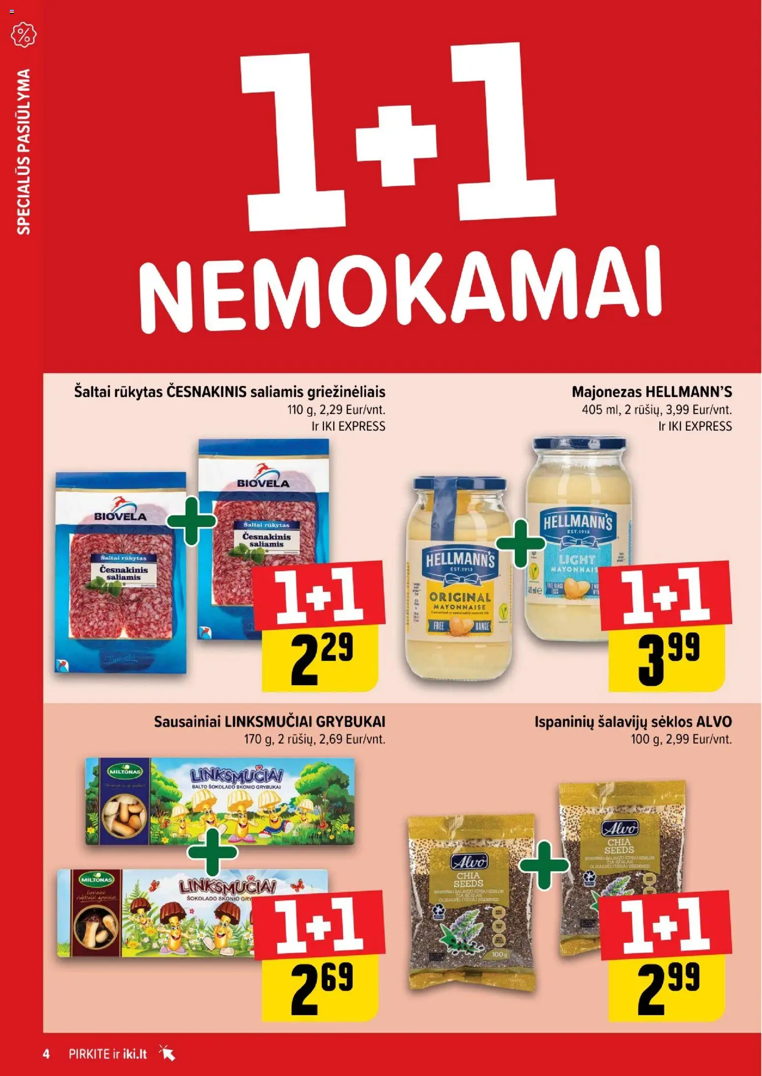 IKI akcijos nuo 15.12.2025 | Puslapis: 4 | Prekių: Sausainiai, Sėklos, Majonezas, Saliamis