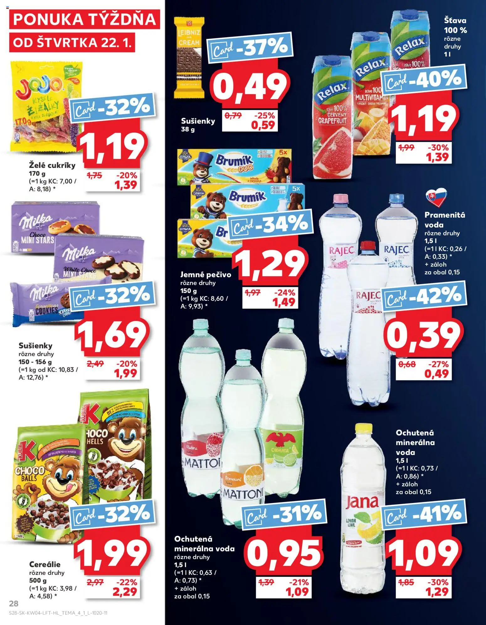 Nové Kaufland akcie – leták je platný od 22.01.2026 | Strana: 28 | Produkty: Cukríky, Cereálie, Voda, Minerálna voda