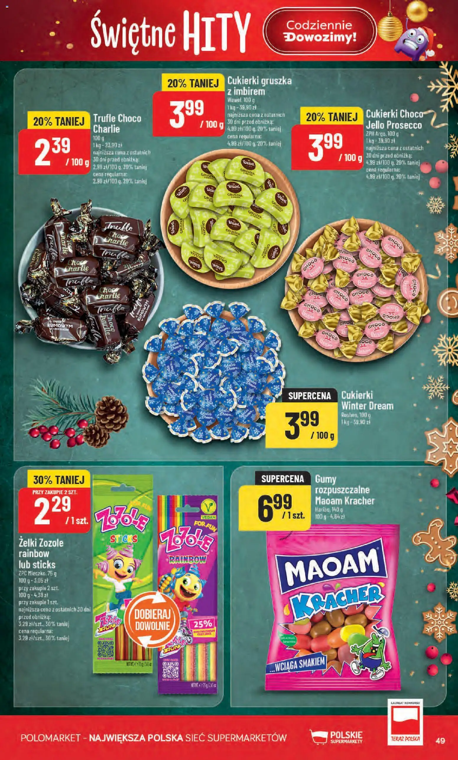 POLOmarket Black Friday od 26.11.2025 | Strona: 49 | Produkty: Gumy, Żelki, Cukierki, Prosecco