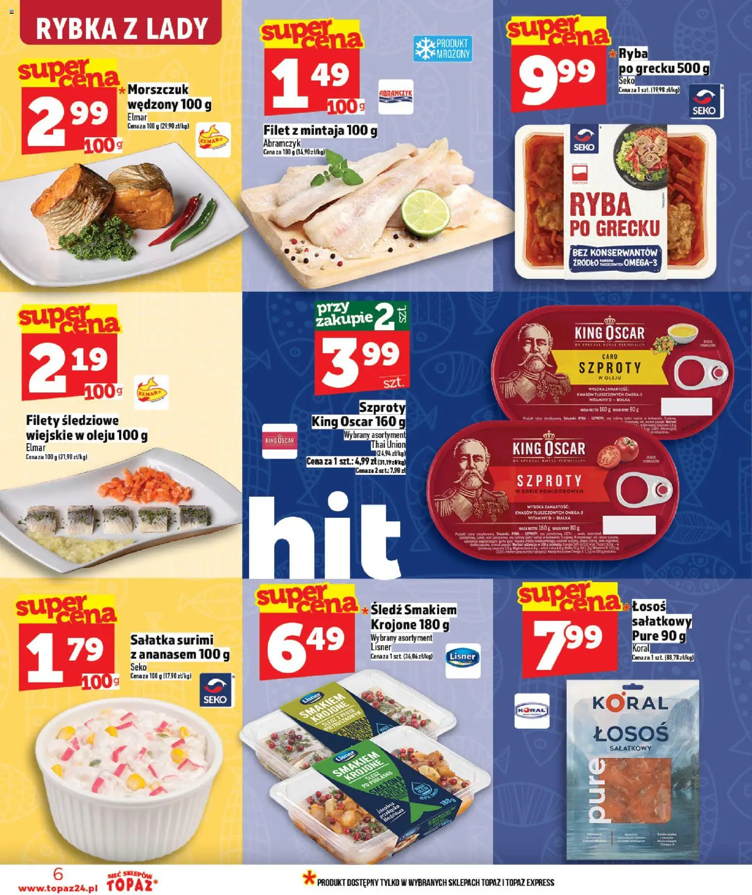 Topaz gazetka od 05.03.2026 | Strona: 6 | Produkty: Łosoś, Pesto, Ryba po grecku, Sałatka