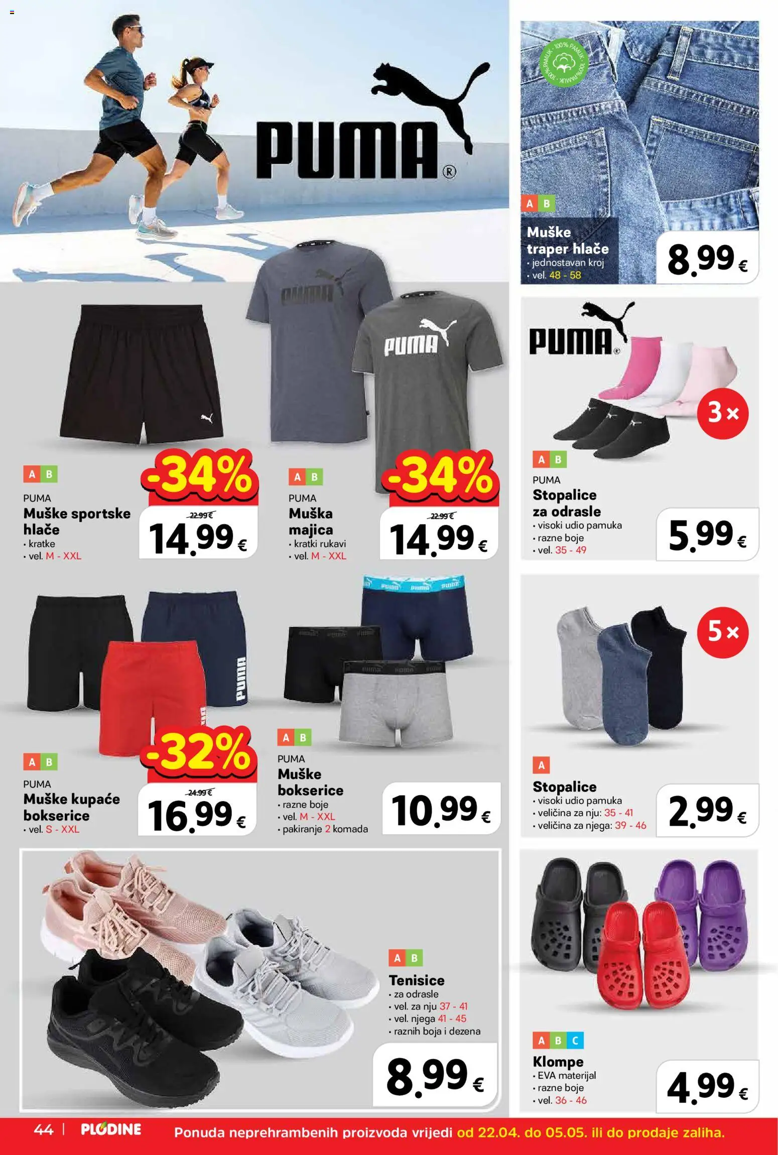 Plodine katalog | vrijedi od 22.04.2026 | Stranica: 44 | Proizvodi: Majica, Hlače, Bokserice, Tenisice
