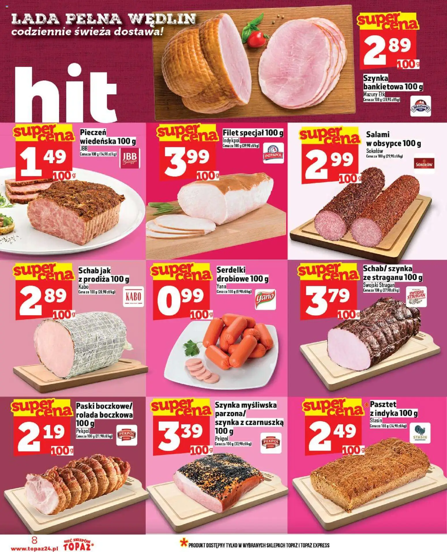 Topaz Gazetka - Żelków-Kolonia od 30.10.2025 | Strona: 8 | Produkty: Schab, Czarnuszka, Rolada, Szynka