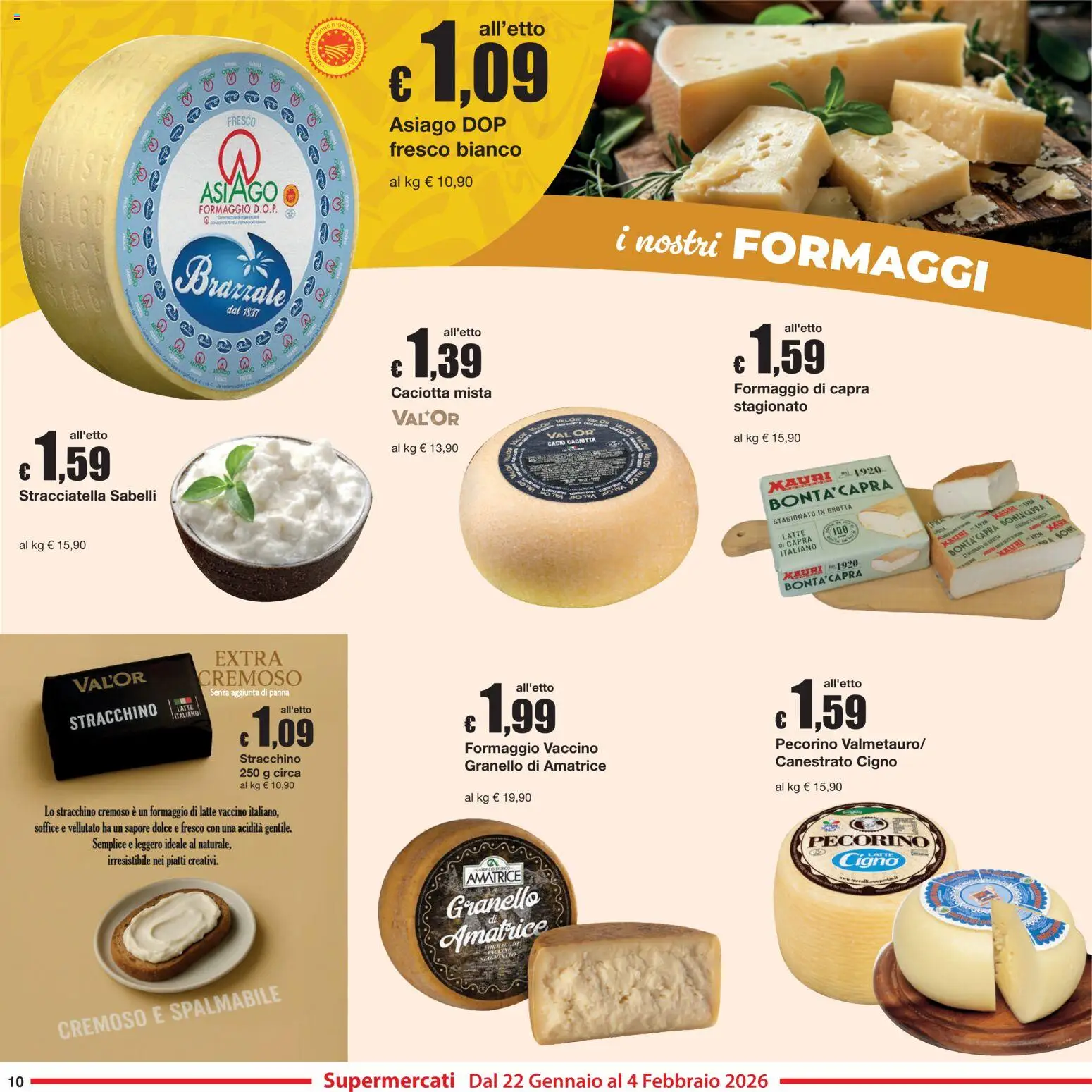 Volantino Sì con Te del 22.01.2026 | Pagina: 10 | Prodotti: Panna, Latte, Stracchino, Pecorino