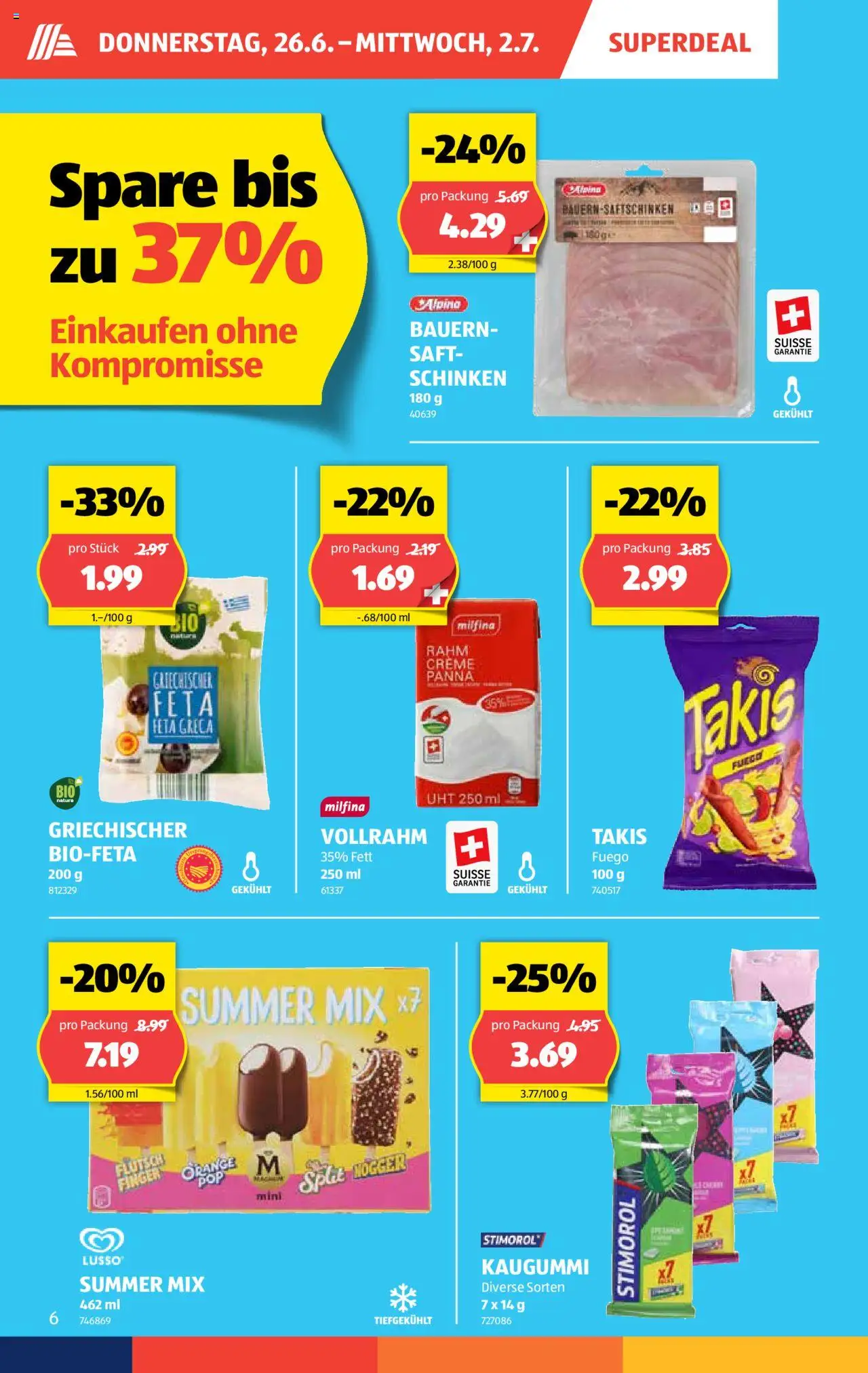 Aldi Aktionen ab 26.06.2025 | Seite: 7 | Produkte: Schinken, Saft, Chips, Creme