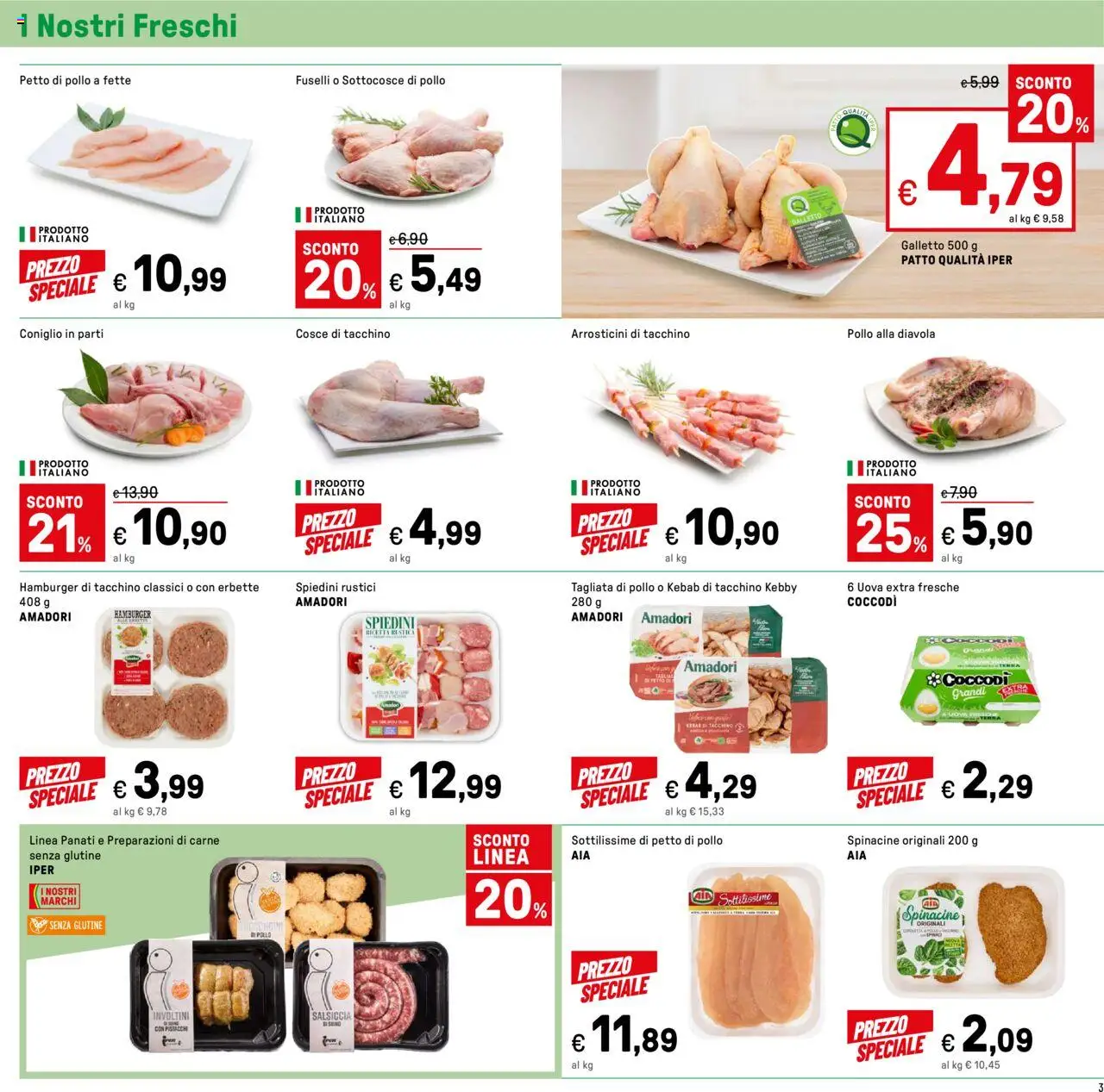 Volantino Iper del 01.08.2025 | Pagina: 3 | Prodotti: Uova, Tacchino, Rustici, Spiedini