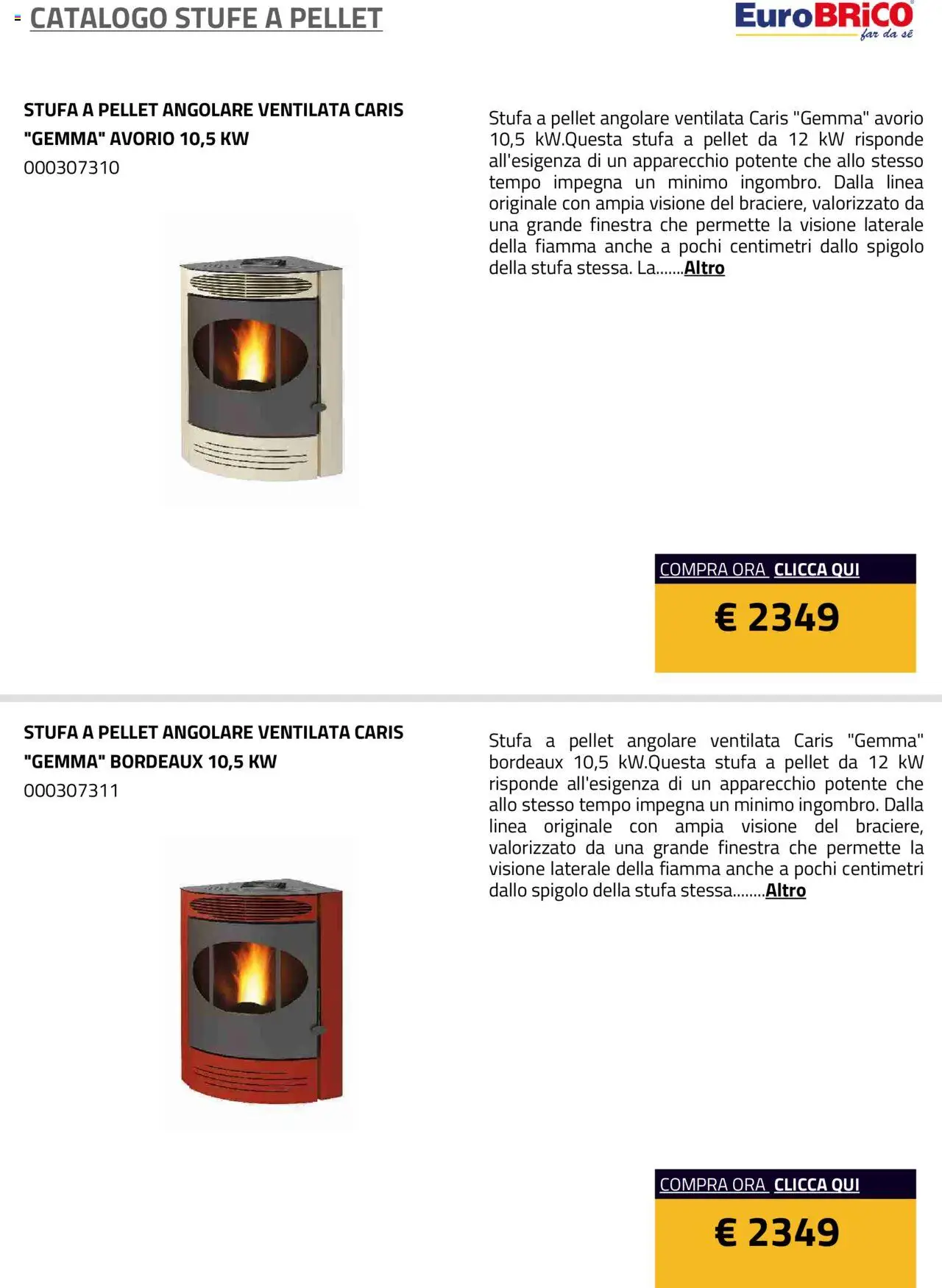 Volantino Eurobrico del 23.07.2025 | Pagina: 2 | Prodotti: Pellet, Stufa a pellet, Stufa