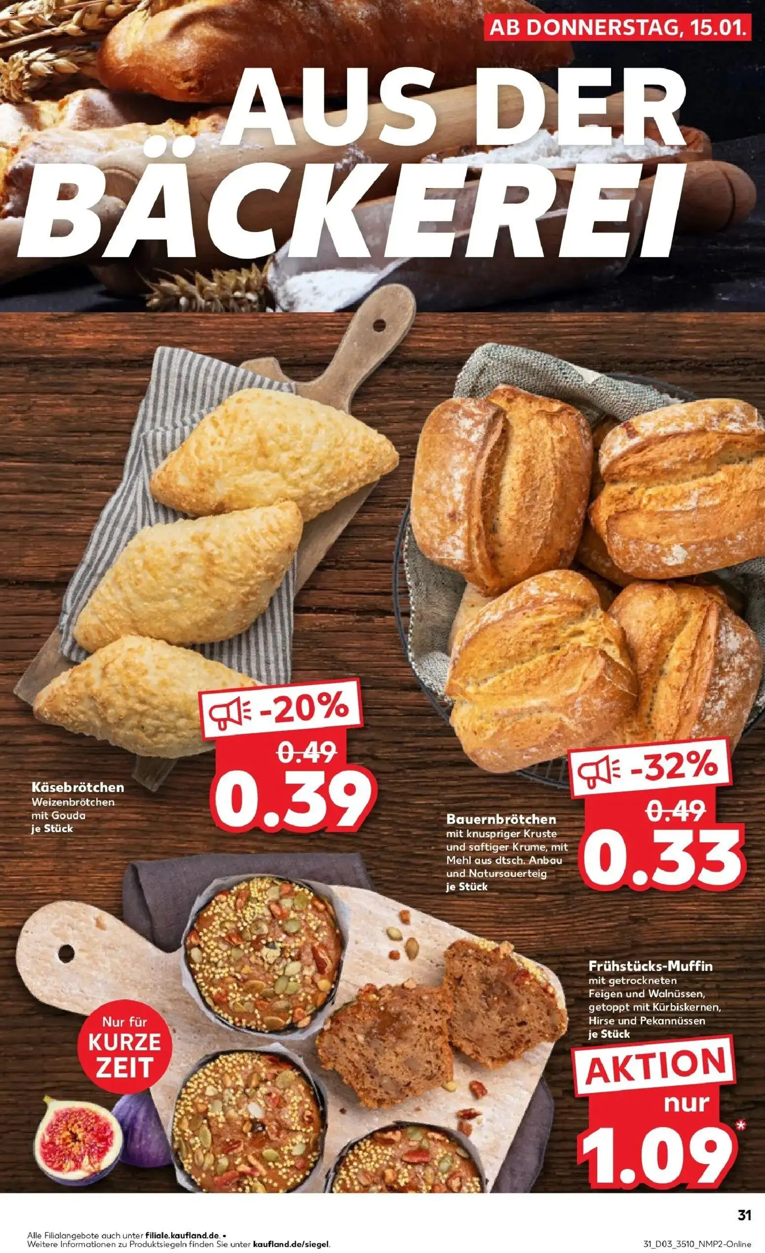 Kaufland prospekt Rodewisch	 – gültig ab 15.01.2026 | Seite: 31 | Produkte: Bäckerei, Mehl, Gouda
