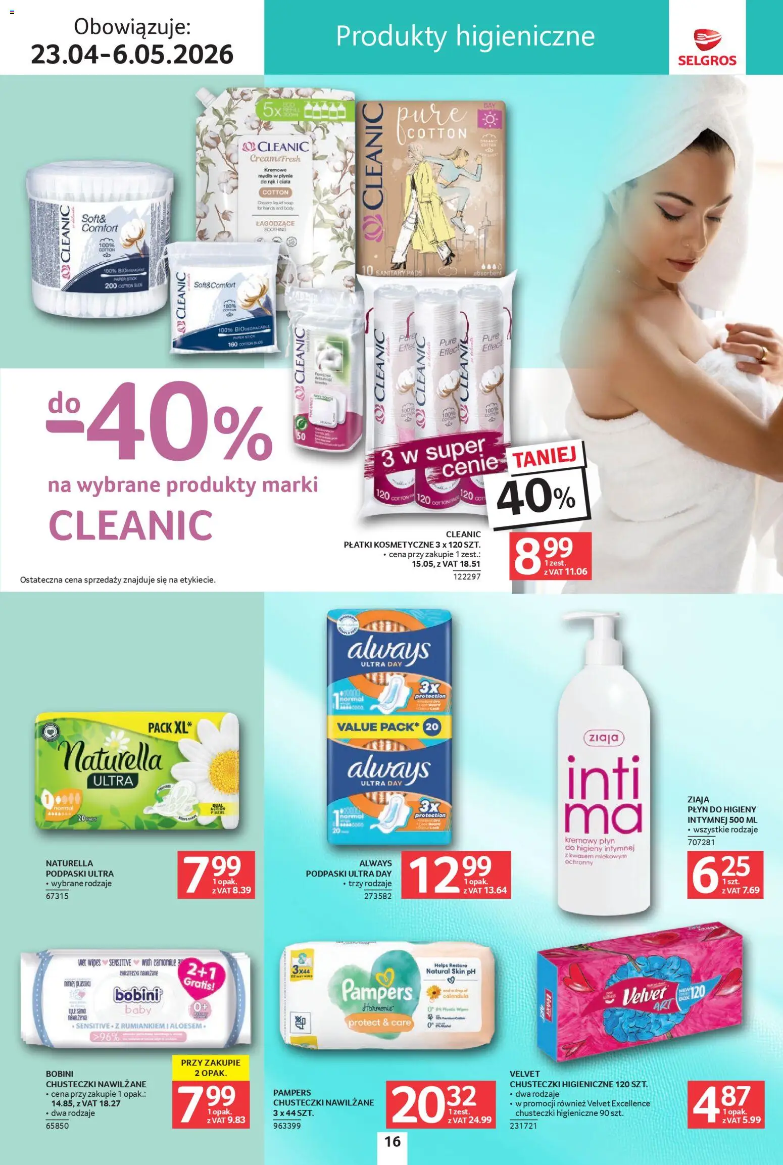 Selgros cash&carry gazetka - Uroda od 23.04.2026 | Strona: 16 | Produkty: Podpaski, Płatki kosmetyczne, Płatki, Płyn do higieny intymnej