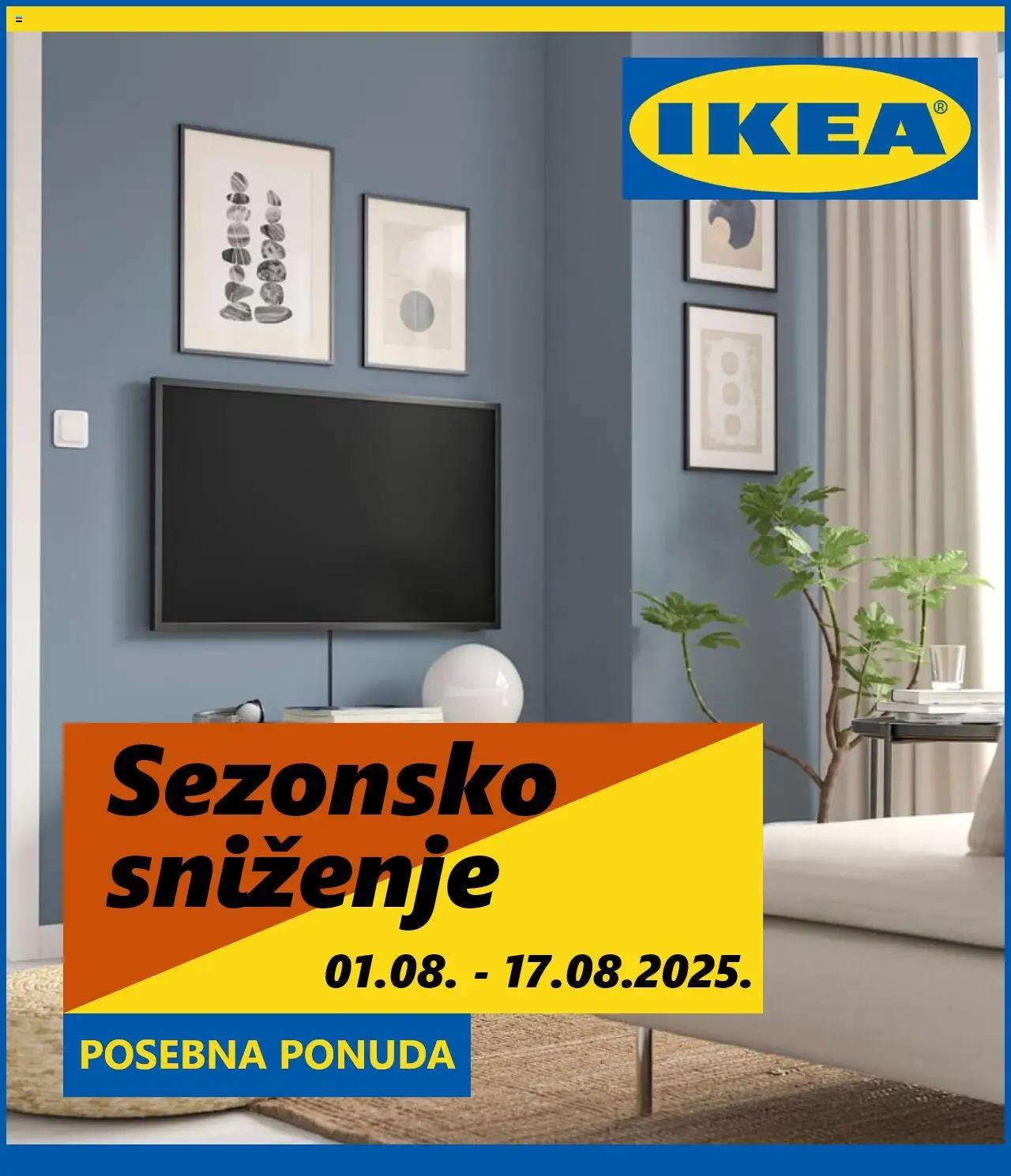 IKEA katalog | vrijedi od 01.08.2025 | Stranica: 1
