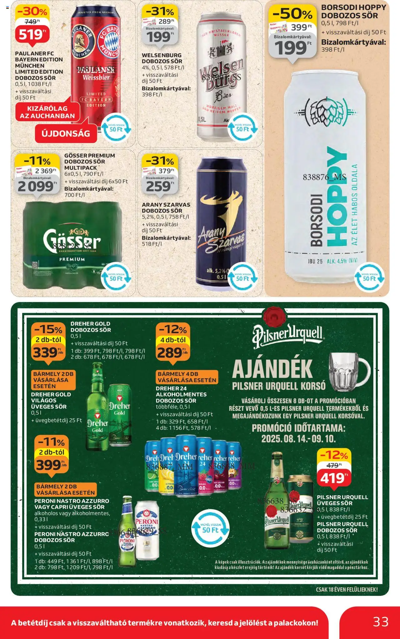 Auchan akciós ujság - amely érvényes a következő dátumtól: 14.08.2025 | Oldal: 33 | Termékek: Pilsner urquell, Gösser, Dobozos sör, Sör