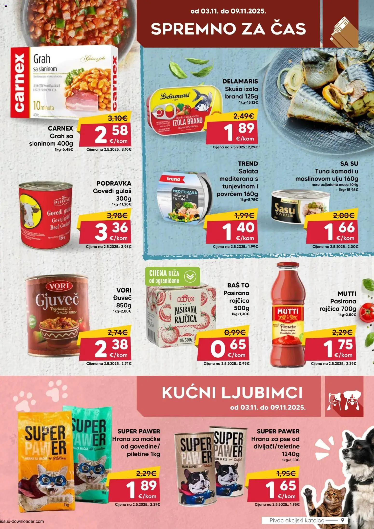 Pivac katalog | vrijedi od 03.11.2025 | Stranica: 9 | Proizvodi: Piletina, Salata, Skuša, Hrana za mačke