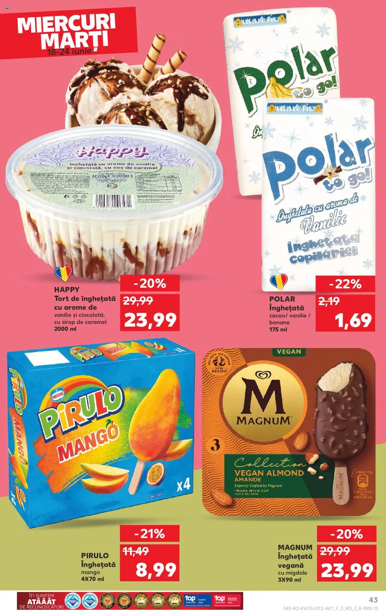 Kaufland RO akciós ujság - amely érvényes a következő dátumtól: 18.06.2025 | Oldal: 43 | Termékek: Magnum, Vegán, Mangó