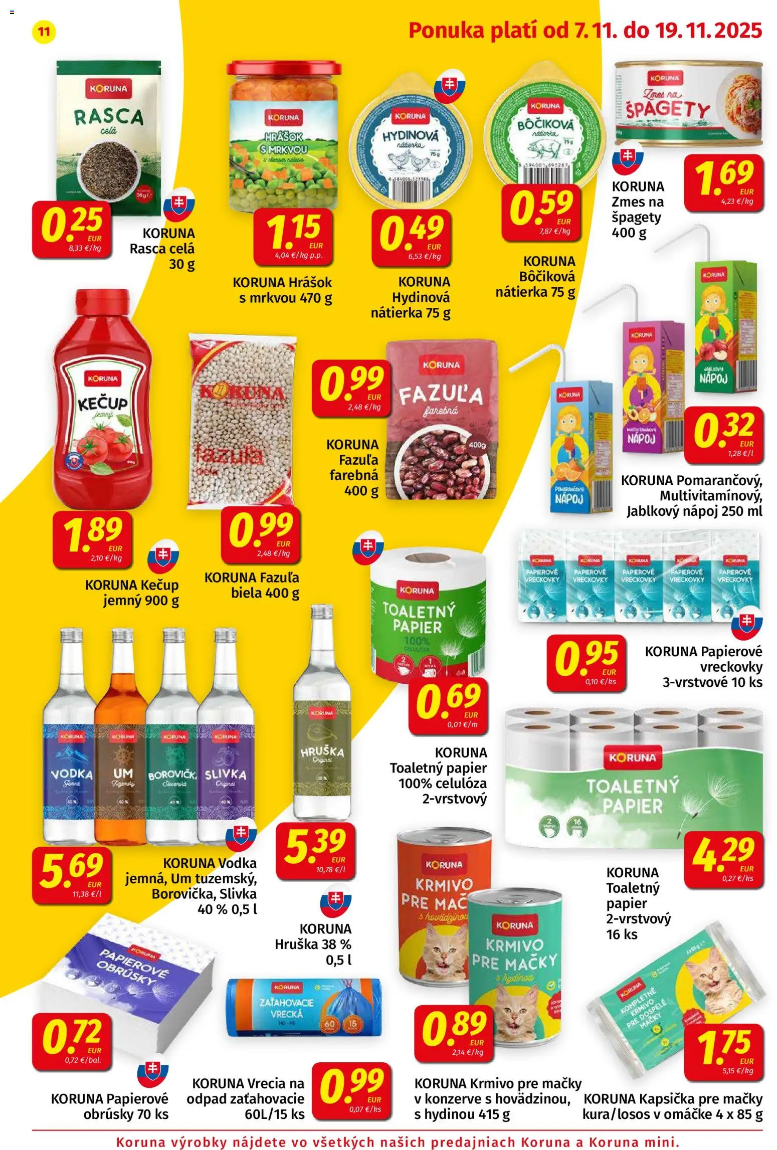 Nové Koruna akcie – leták je platný od 07.11.2025 | Strana: 11 | Produkty: Fazuľa, Losos, Kečup, Vodka