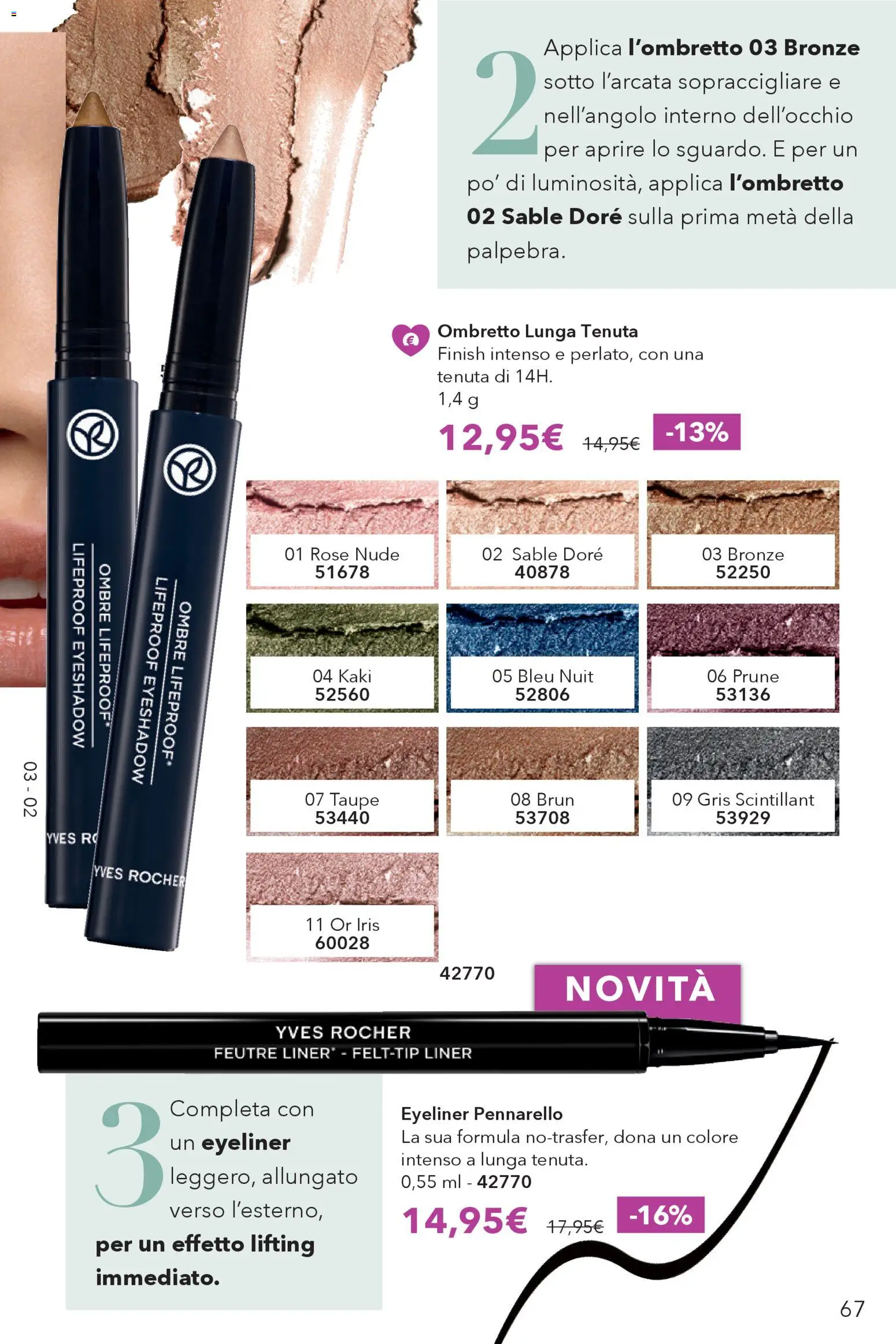 Volantino Yves Rocher del 02.04.2026 | Pagina: 67 | Prodotti: Ombretto, Eyeliner