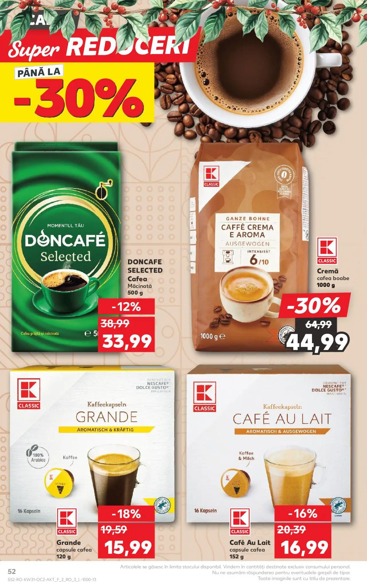 Kaufland RO akciós ujság - amely érvényes a következő dátumtól: 30.07.2025 | Oldal: 52 | Termékek: Nescafé