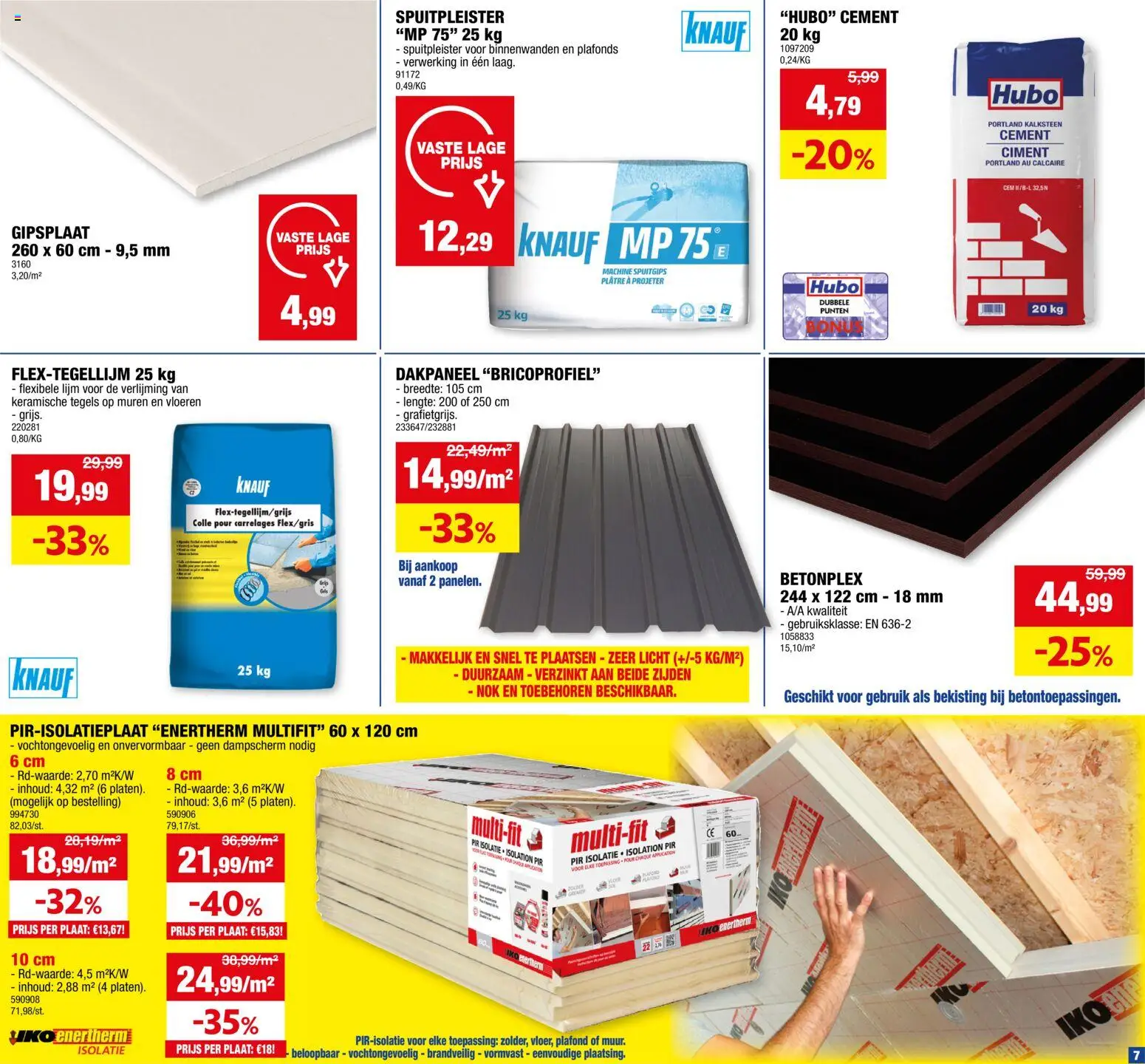 {H1} | Pagina: 7 | Producten: Plaat, Vloeren, Lijm