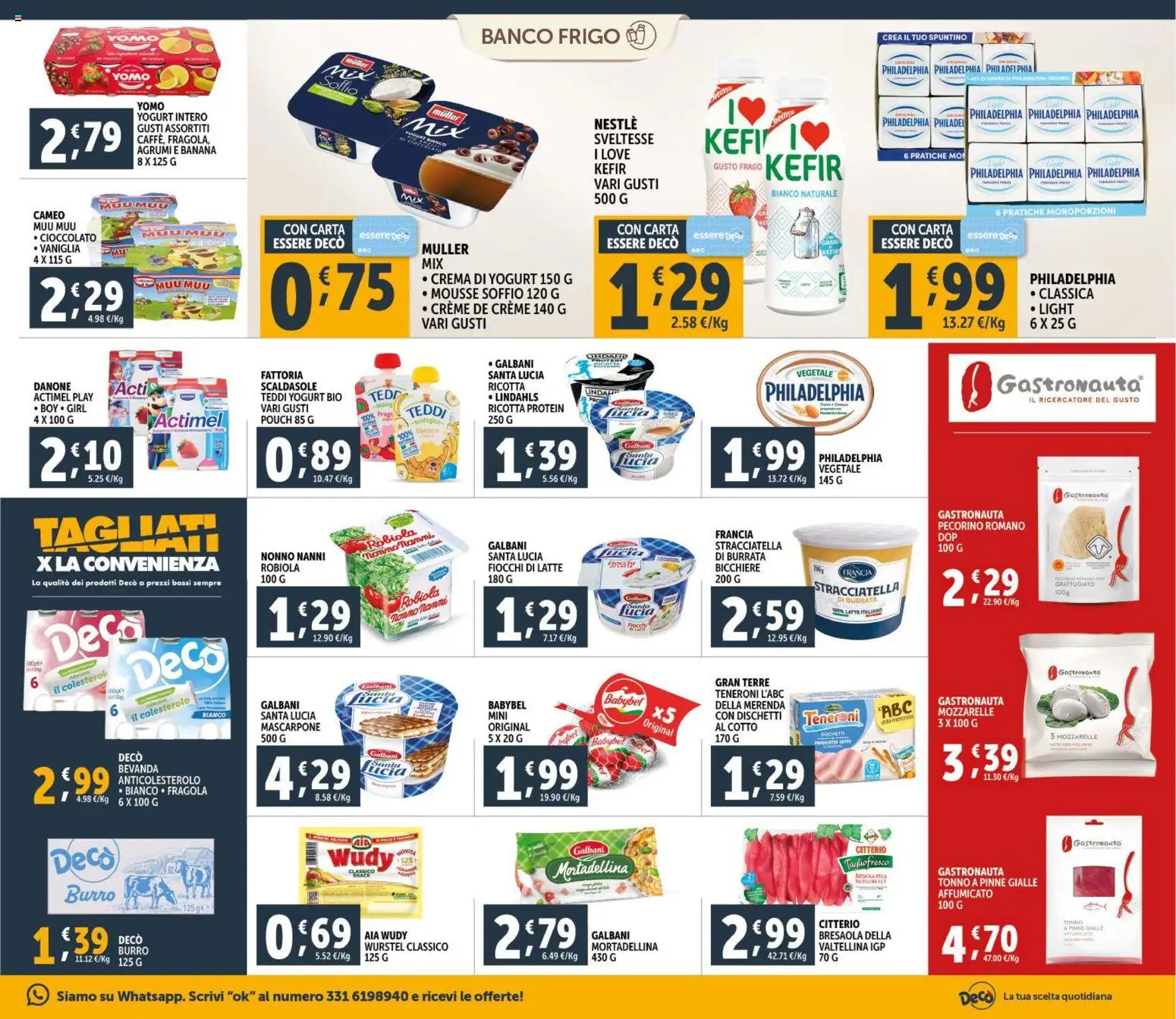 Volantino Decò del 30.01.2026 | Pagina: 11 | Prodotti: Burro, Pecorino Romano, Robiola, Burrata