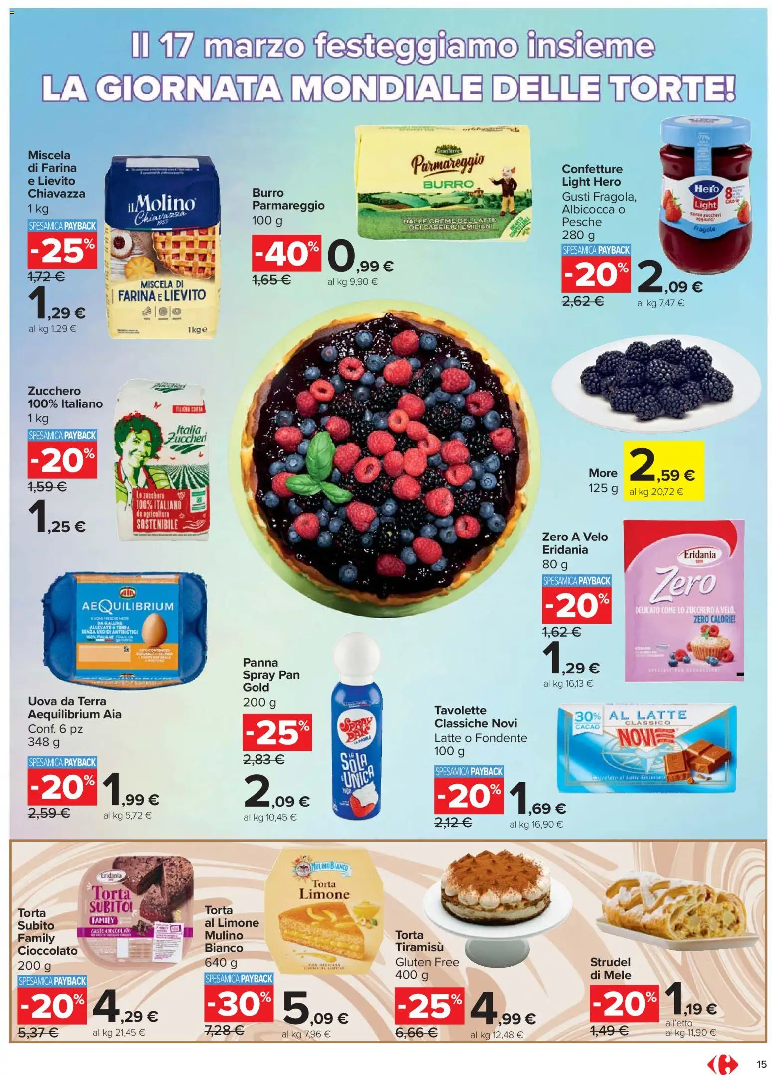 Volantino Carrefour del 13.03.2026 | Pagina: 15 | Prodotti: Zucchero, Burro, Farina, Torta