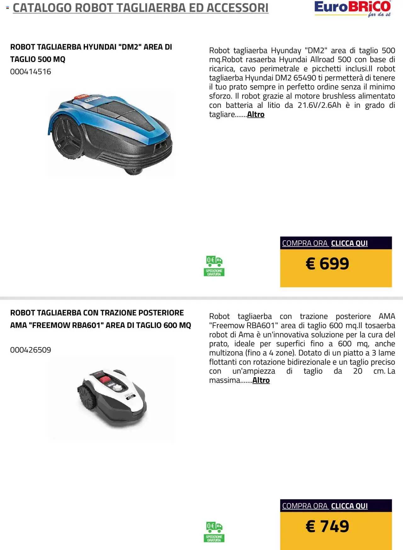 Volantino Eurobrico del 23.07.2025 | Pagina: 4 | Prodotti: Rasaerba, Cavo, Robot, Batteria